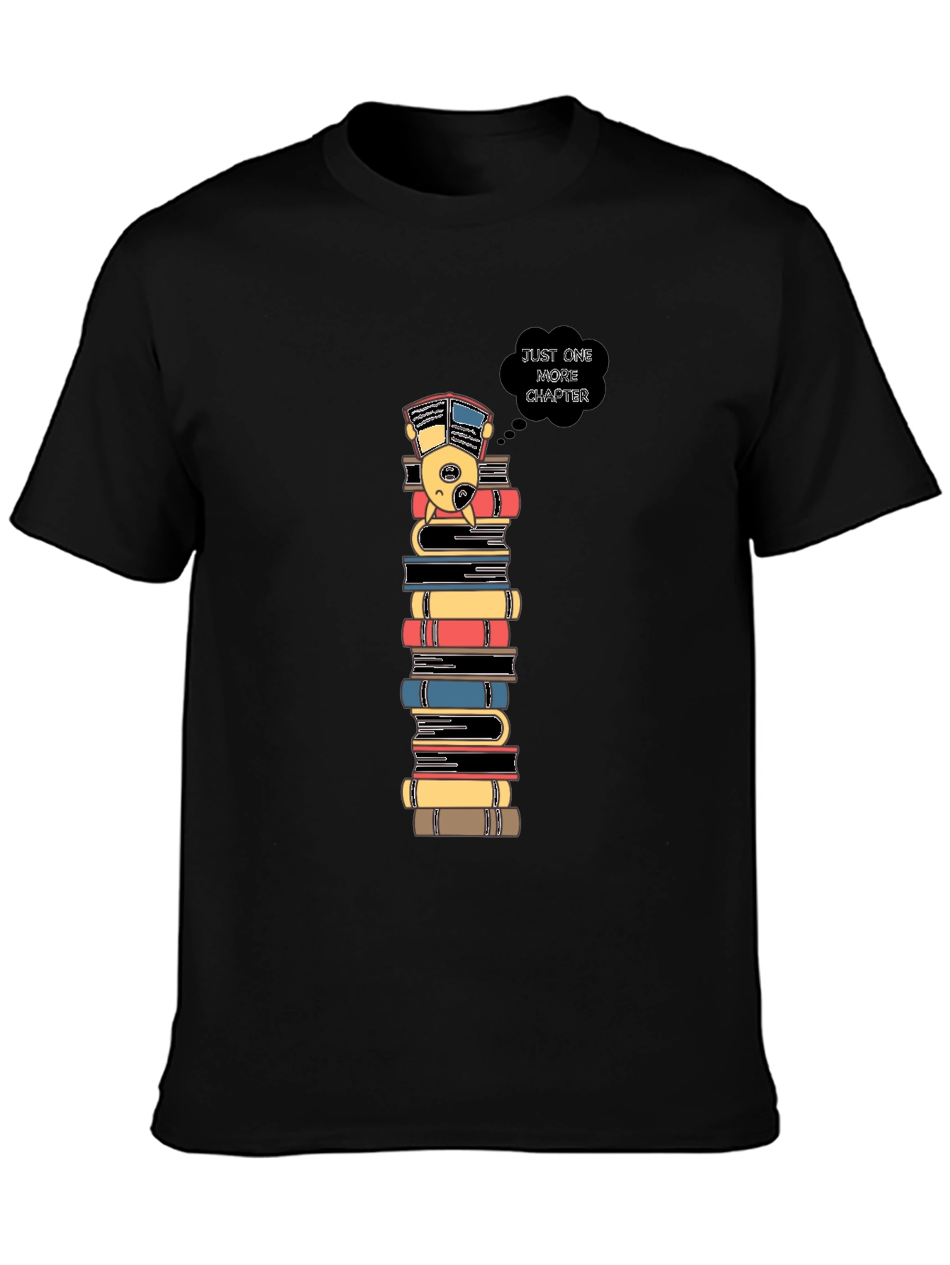 Just One More Chapter T-Shirt