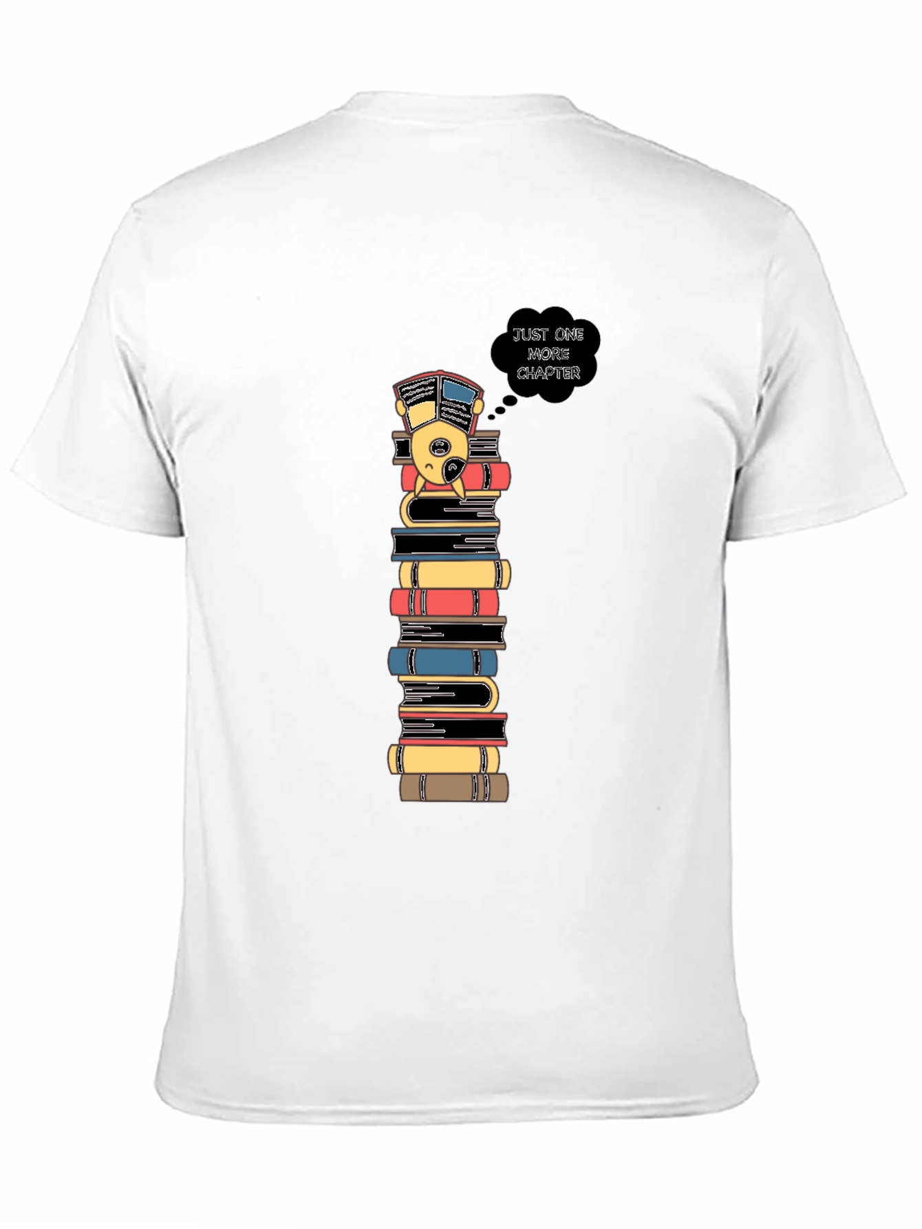 Just One More Chapter T-Shirt