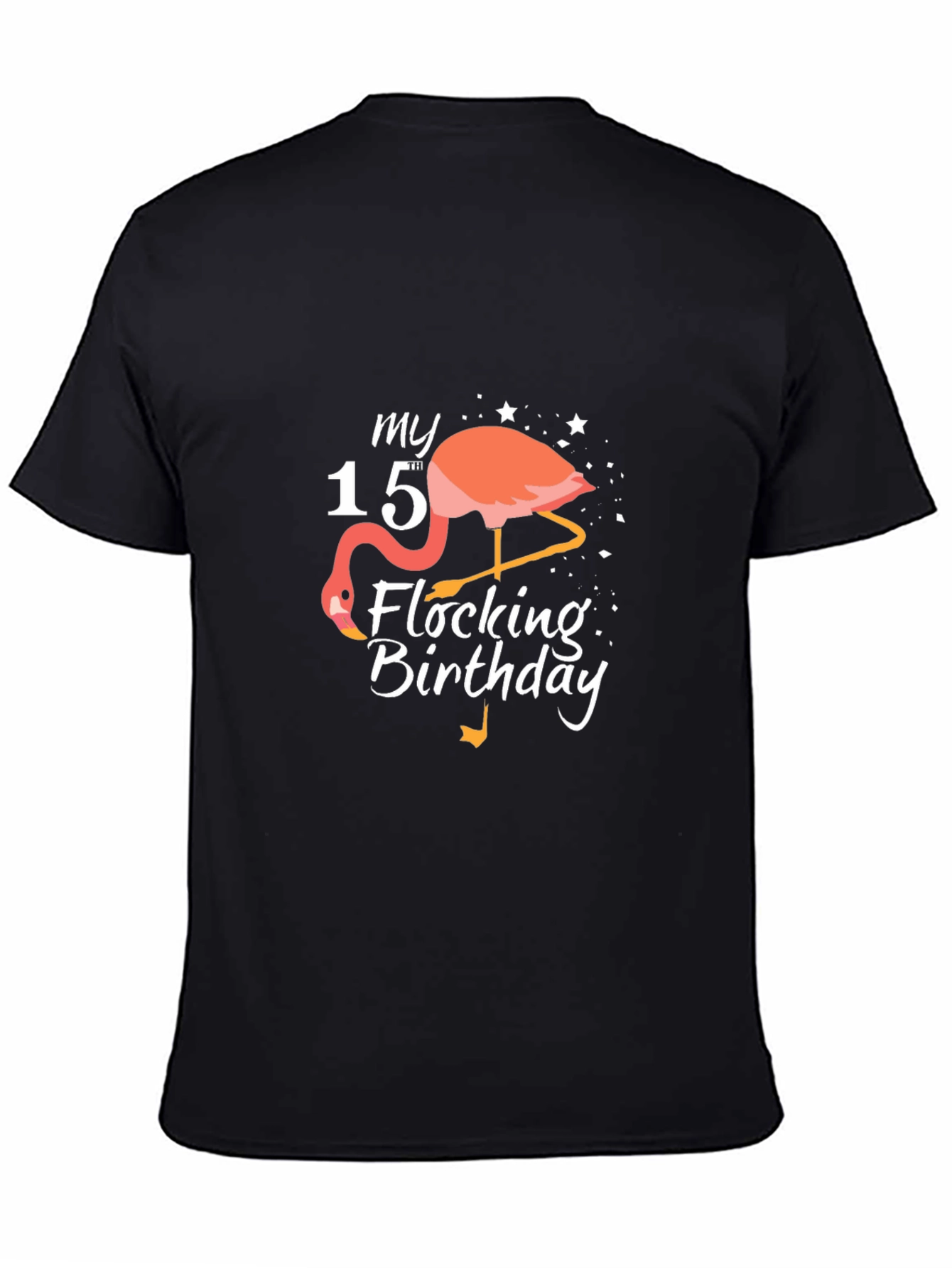 My 15th Flocking Birthday T-Shirt Flamingo