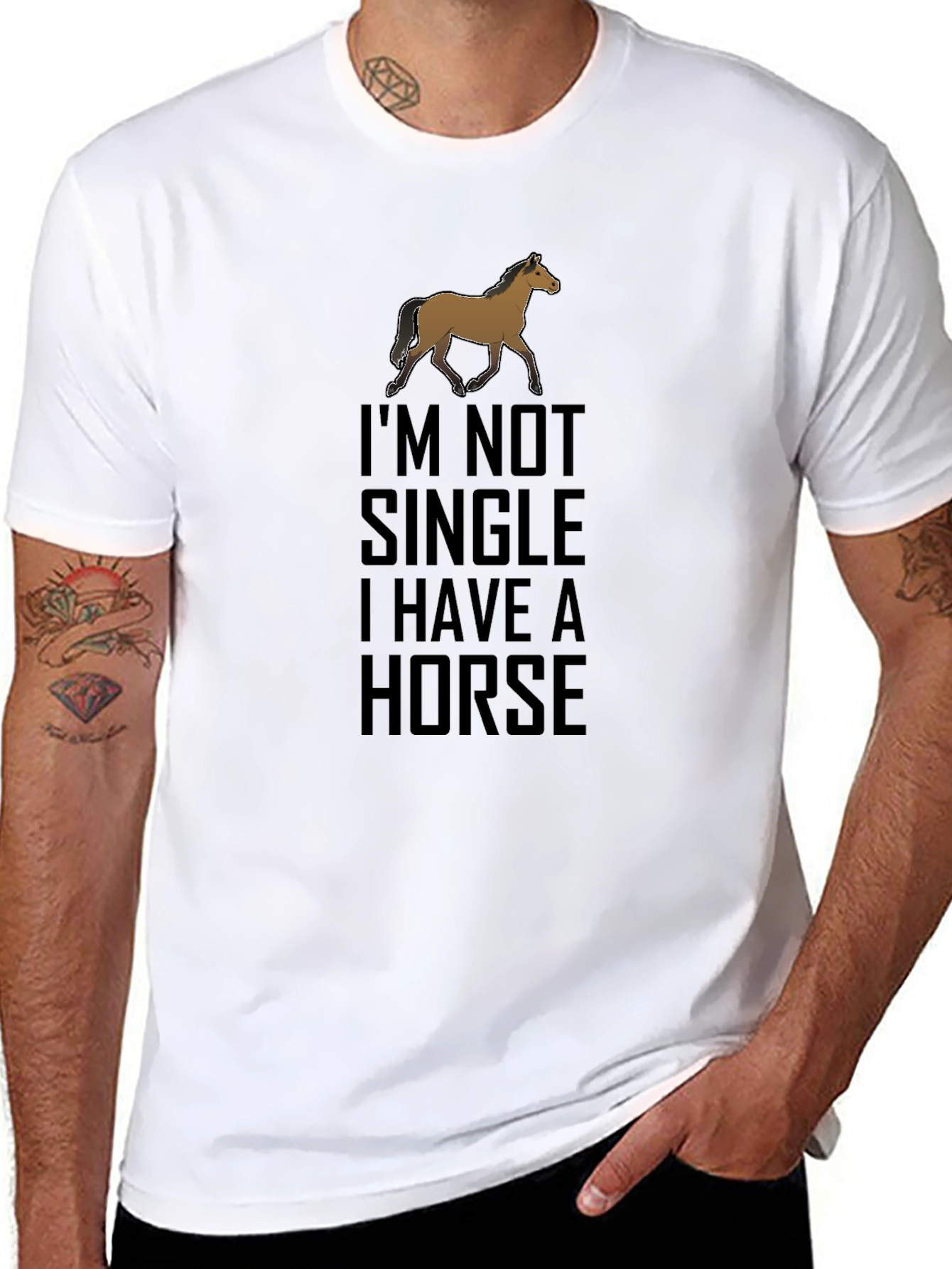 Im Not Single I Have A Horse T-Shirt