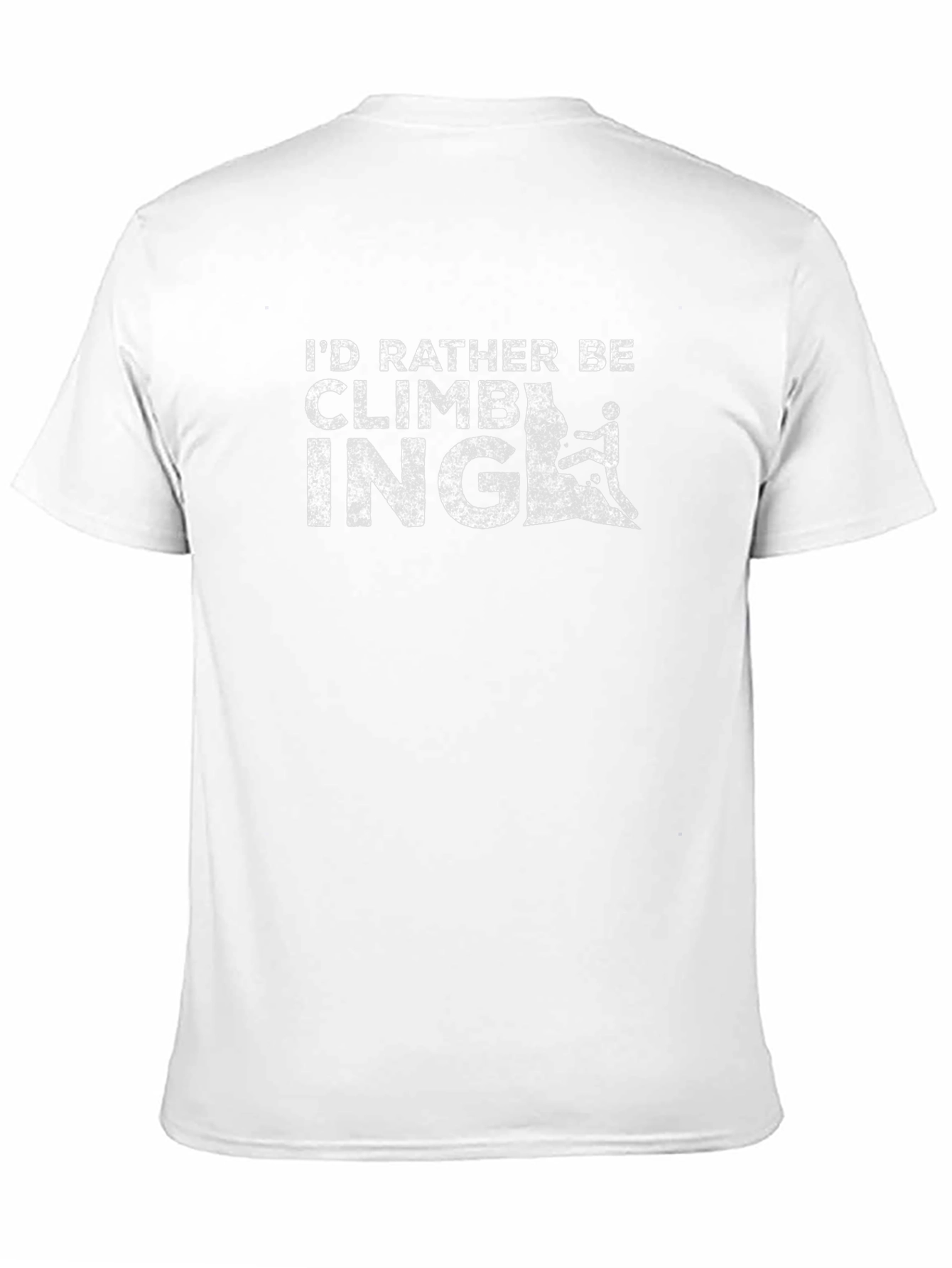 Climbing T-Shirt: Id Rather Be Climbing