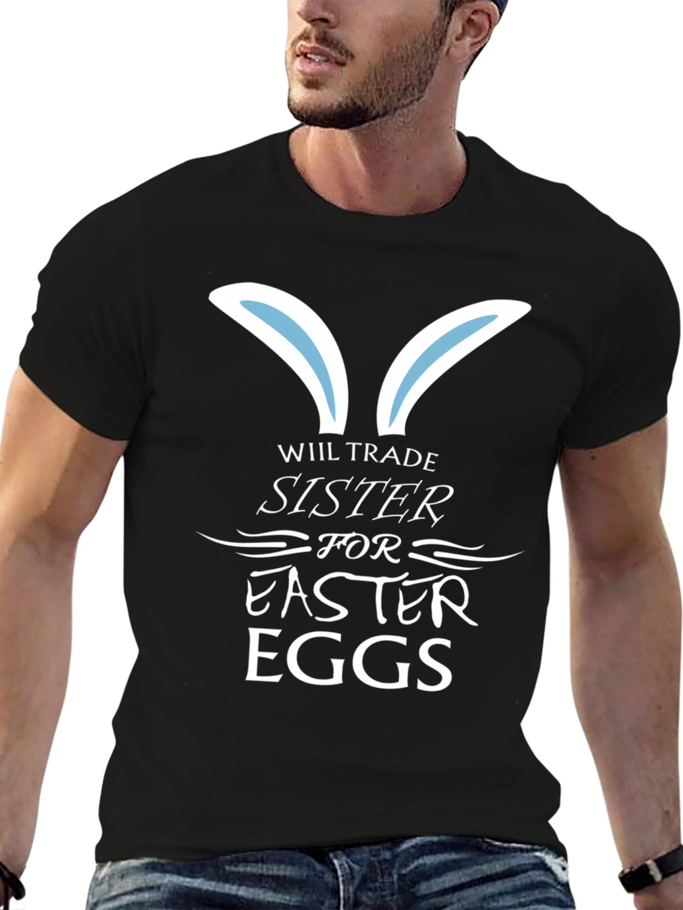 Will Trade Sister For Easter Eggs T-Shirt