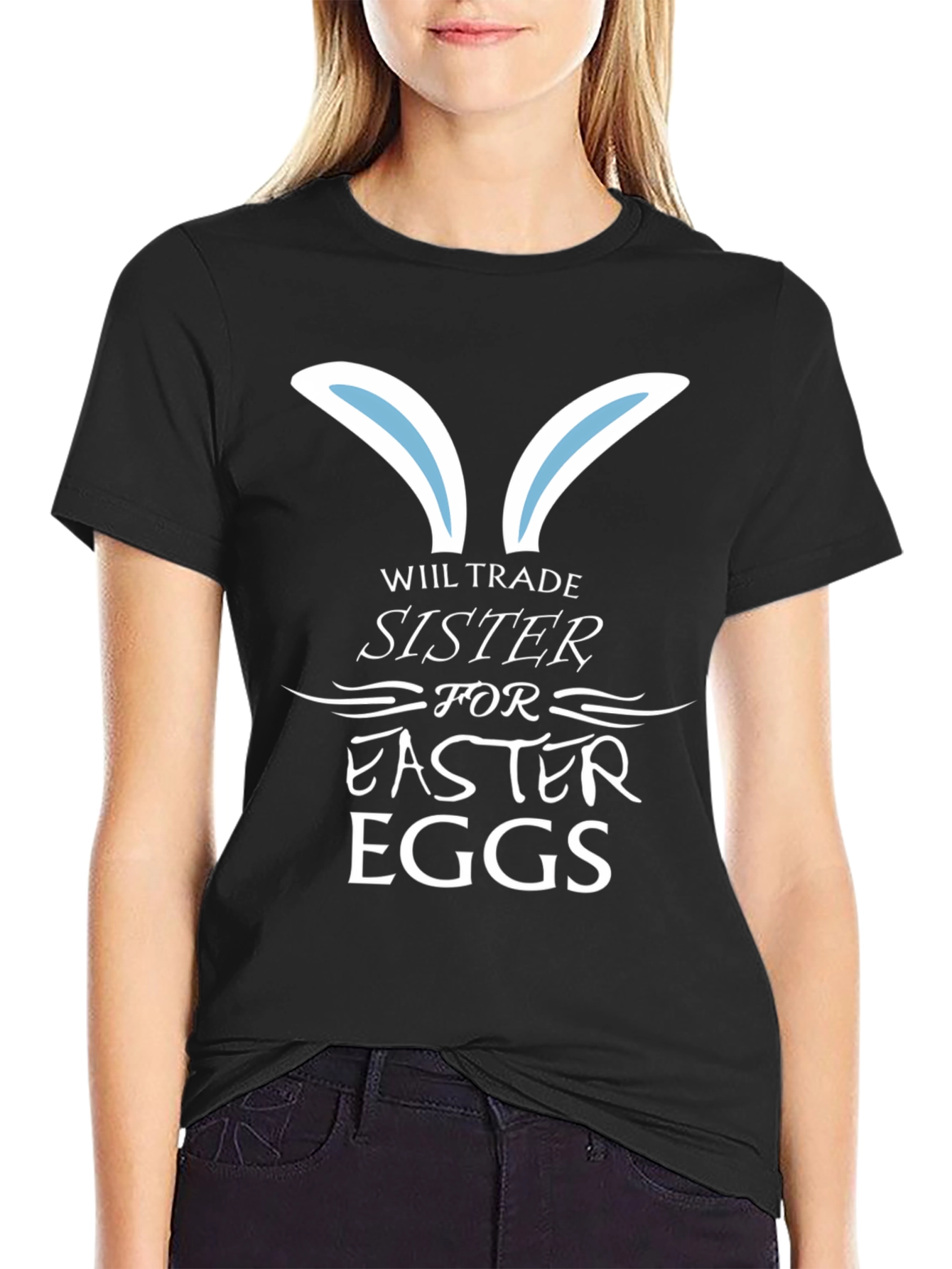 Will Trade Sister For Easter Eggs T-Shirt