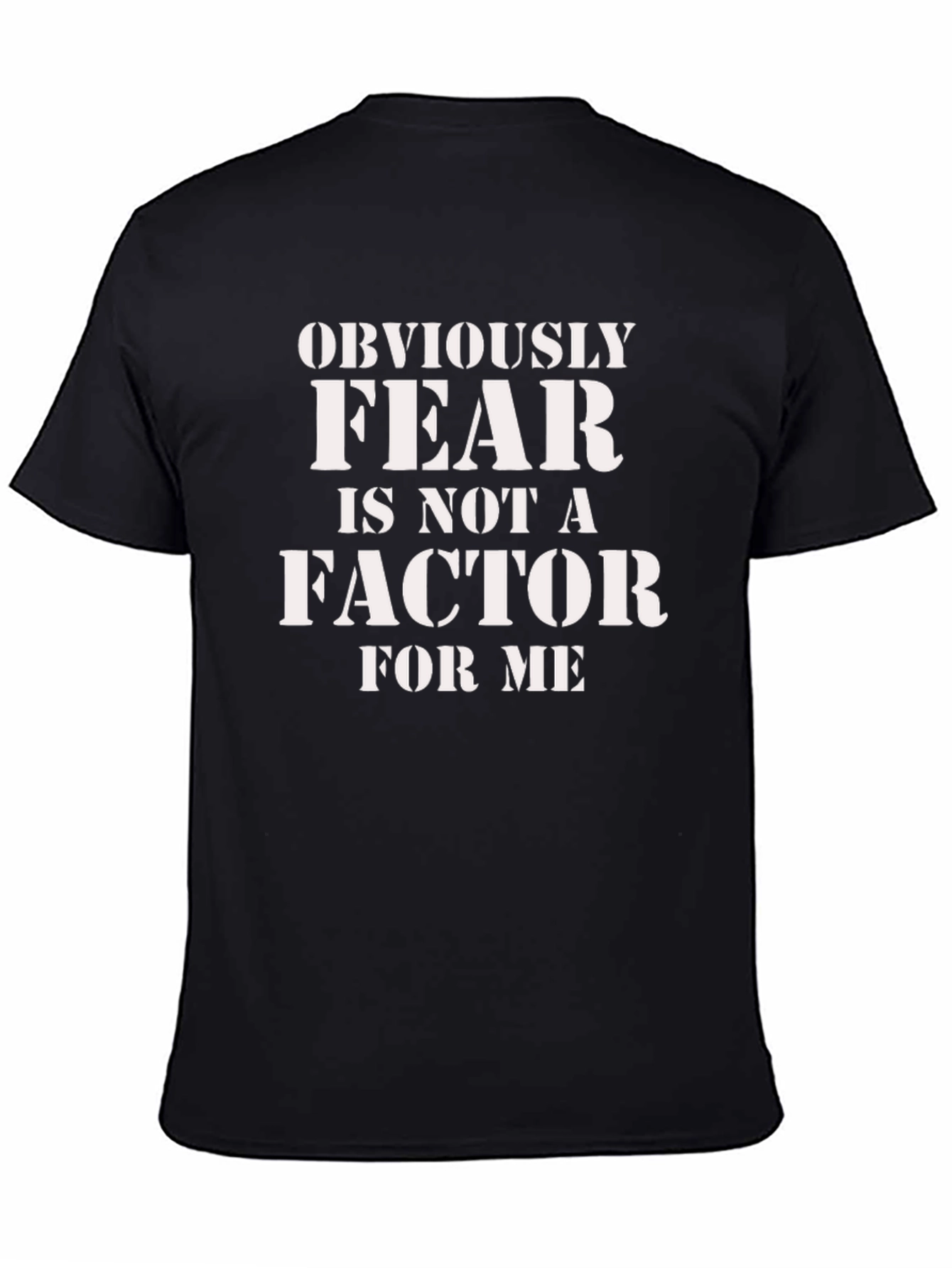 Fear is Not a Factor Black Graphic Tee