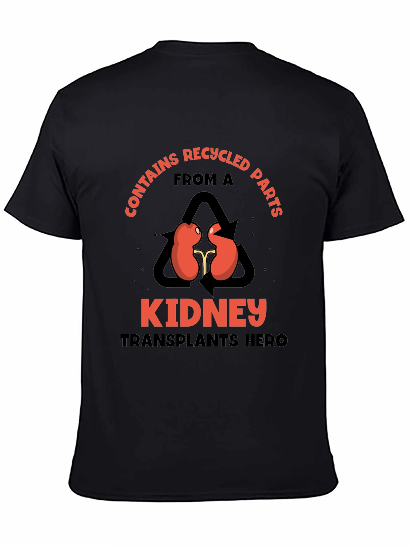 Recycled Kidney Transplant Hero Black T-Shirt