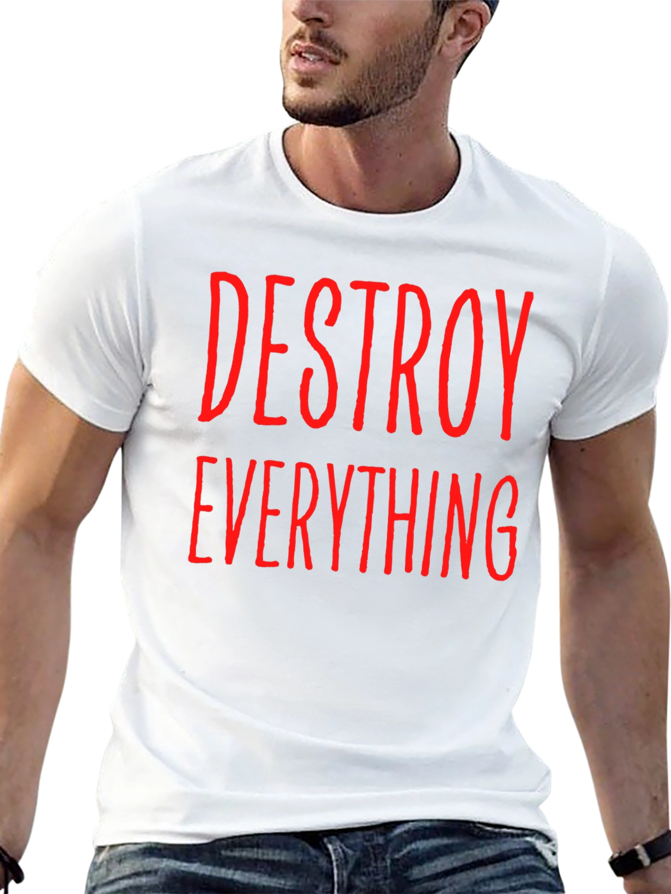 Destroy Everything Graphic Tee - Bold Statement Shirt
