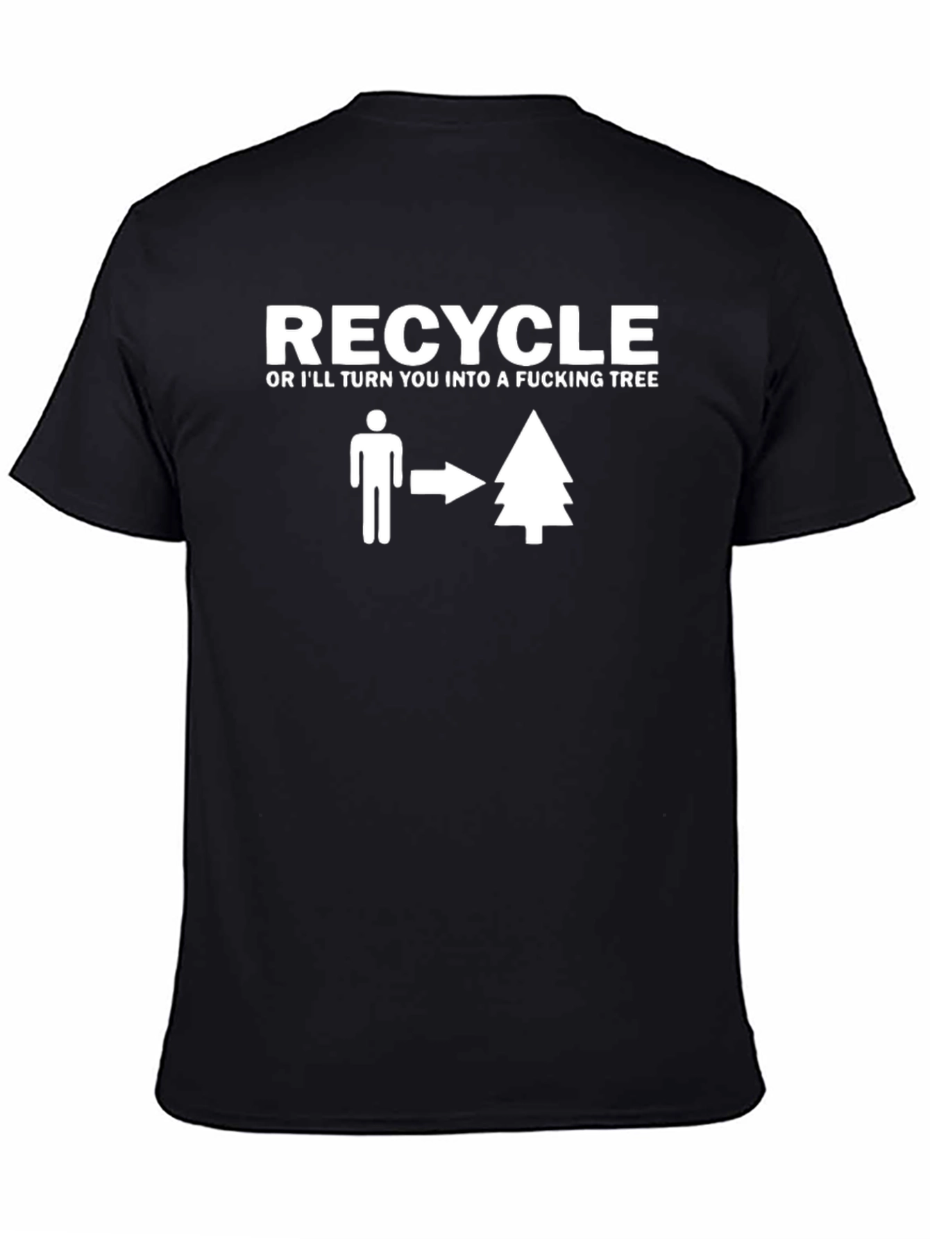 Recycle or Else T-Shirt - Funny Graphic Tee
