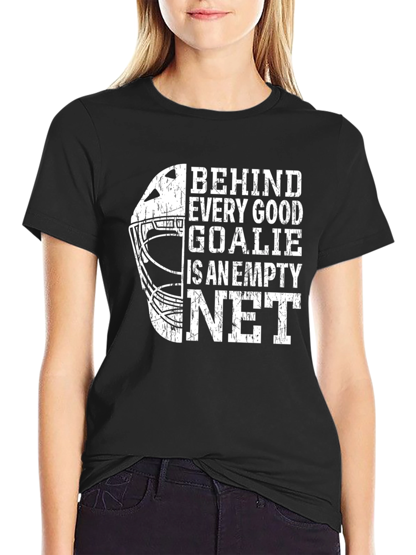 Behind Every Good Goalie Empty Net T-Shirt