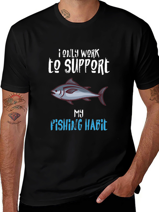 Fishing Habit T-Shirt - Unique Angler Tee