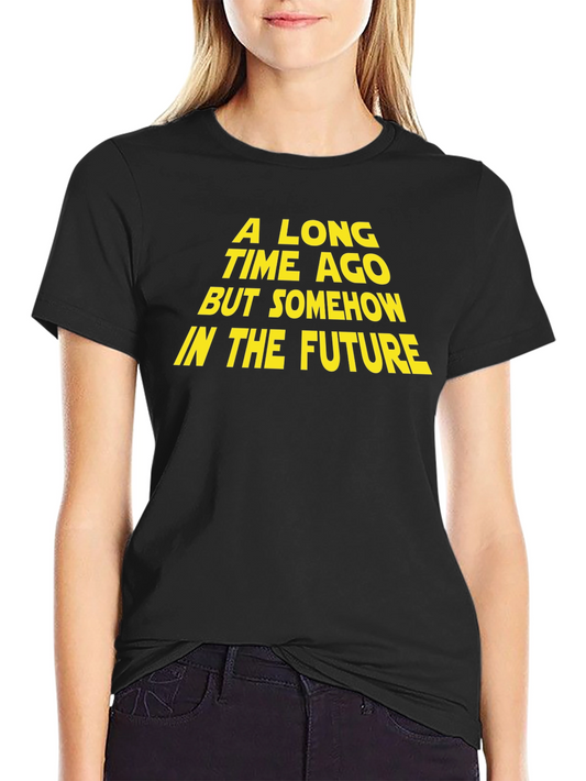 A Long Time Ago T-Shirt