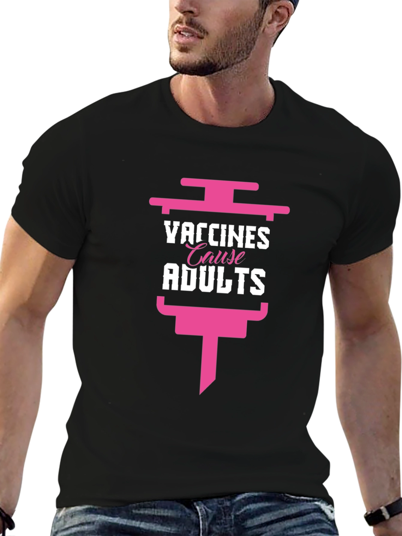 Vaccines Cause Adults T-Shirt