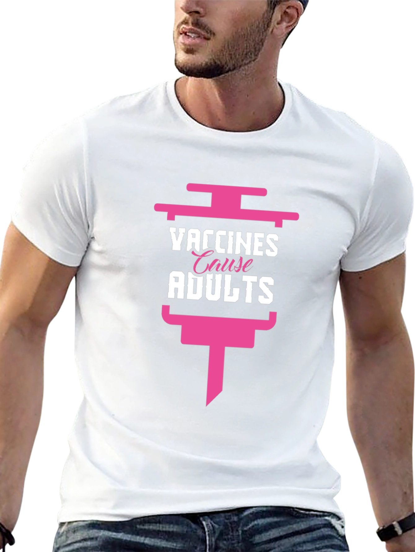 Vaccines Cause Adults T-Shirt