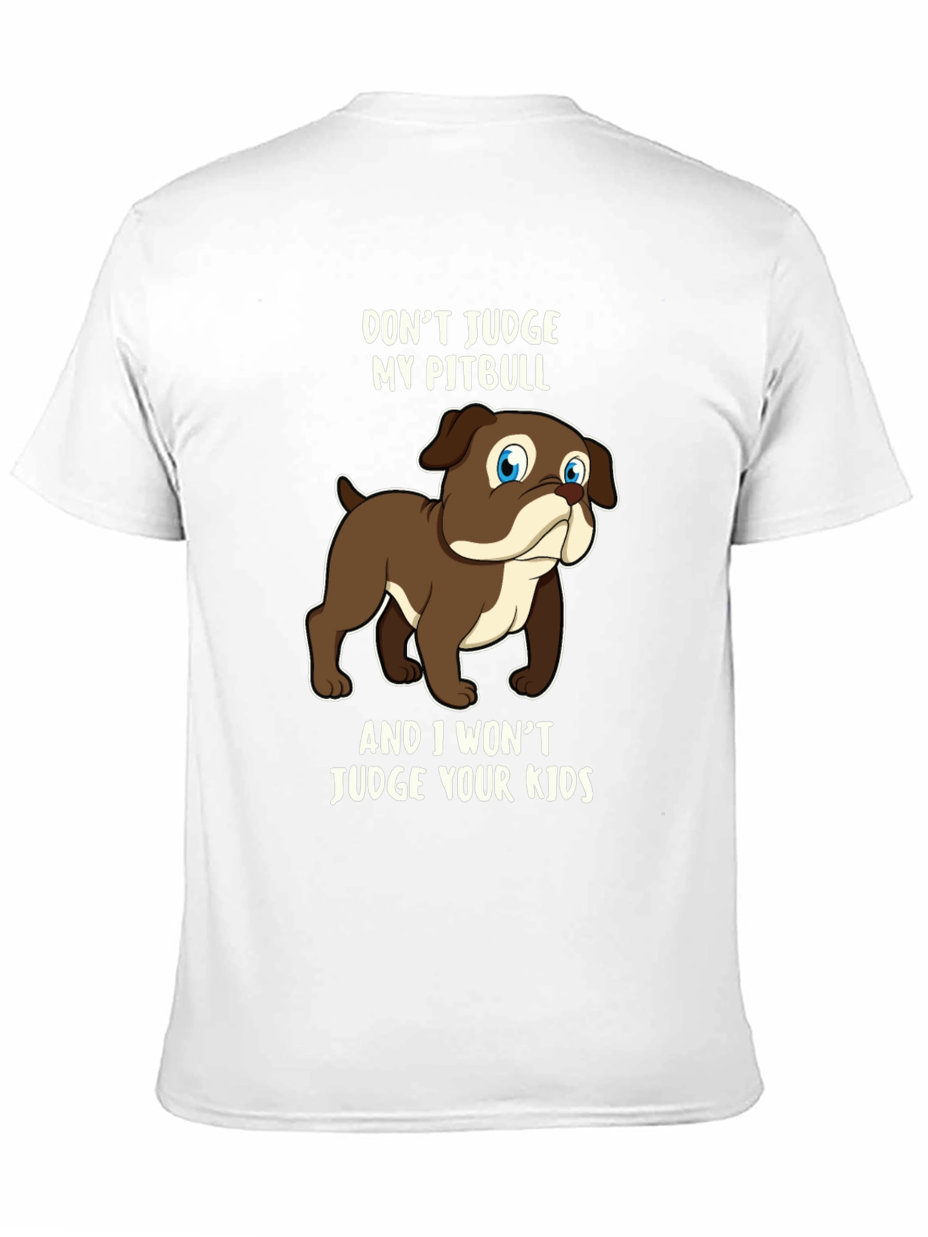 Dont Judge My Pitbull Graphic Tee