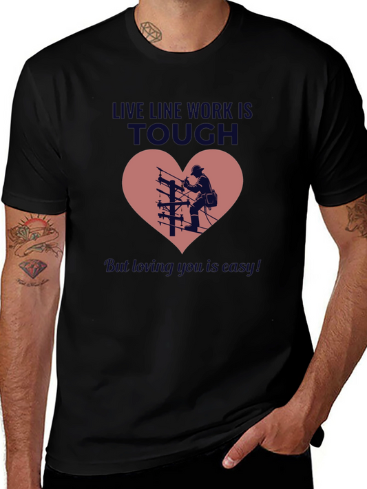 Lineman Love Black T-Shirt - Tough Work Strong Love