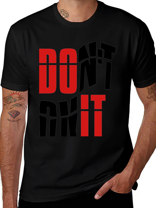 Dont Quit Graphic Tee