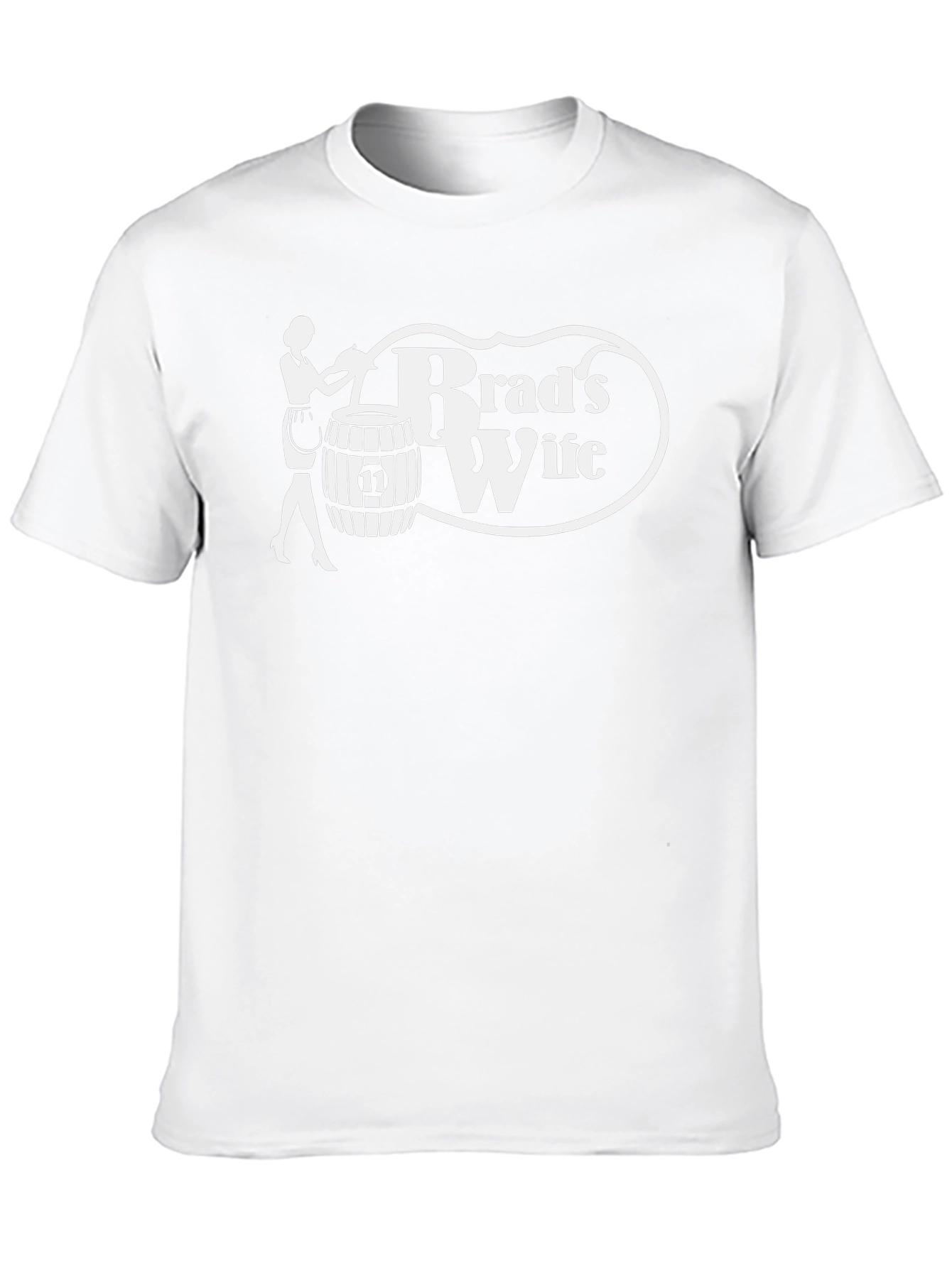 Brads Wife T-Shirt - Novelty Graphic Tee