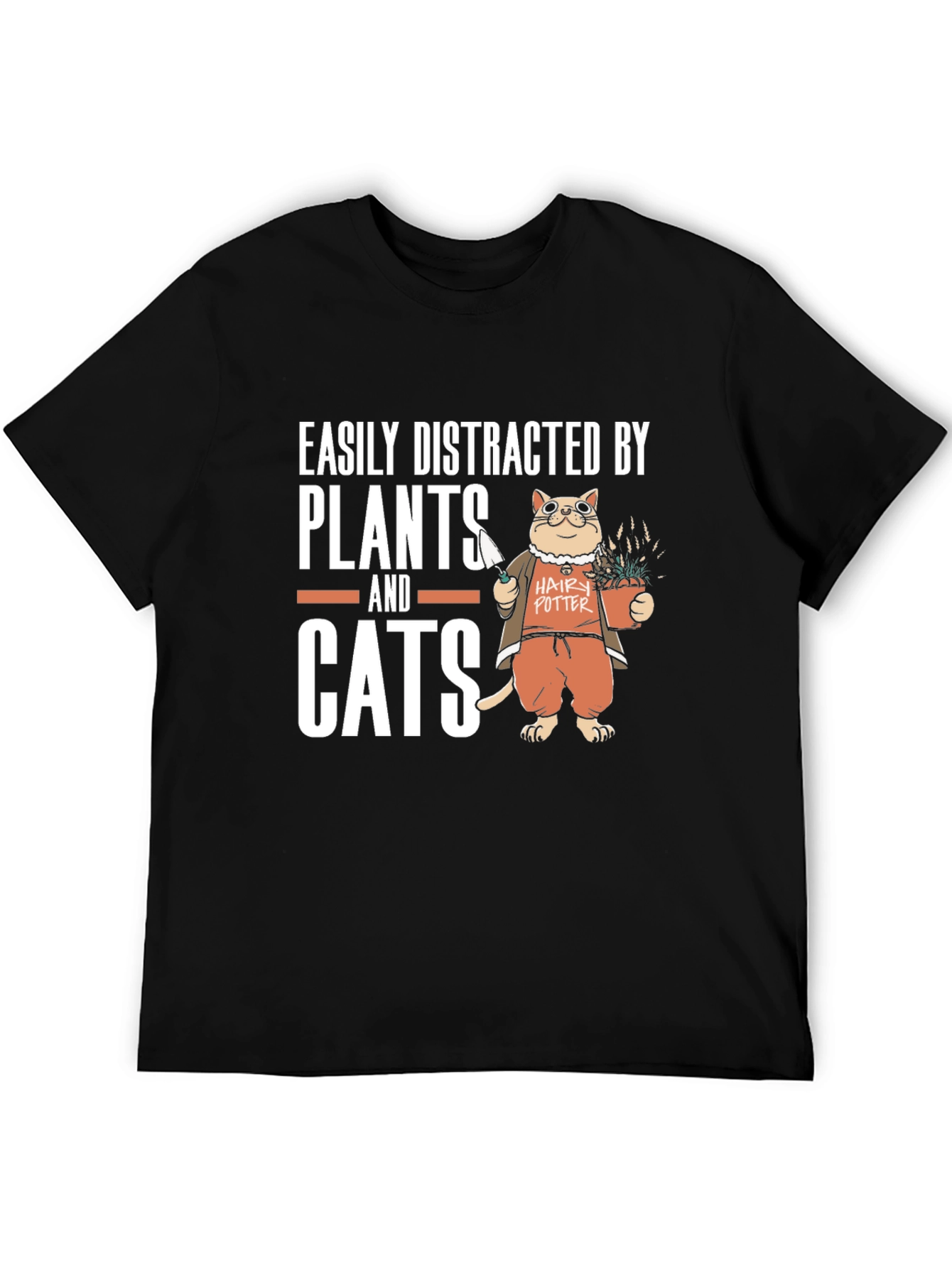 Easily Distracted by Plants and Cats T-Shirt