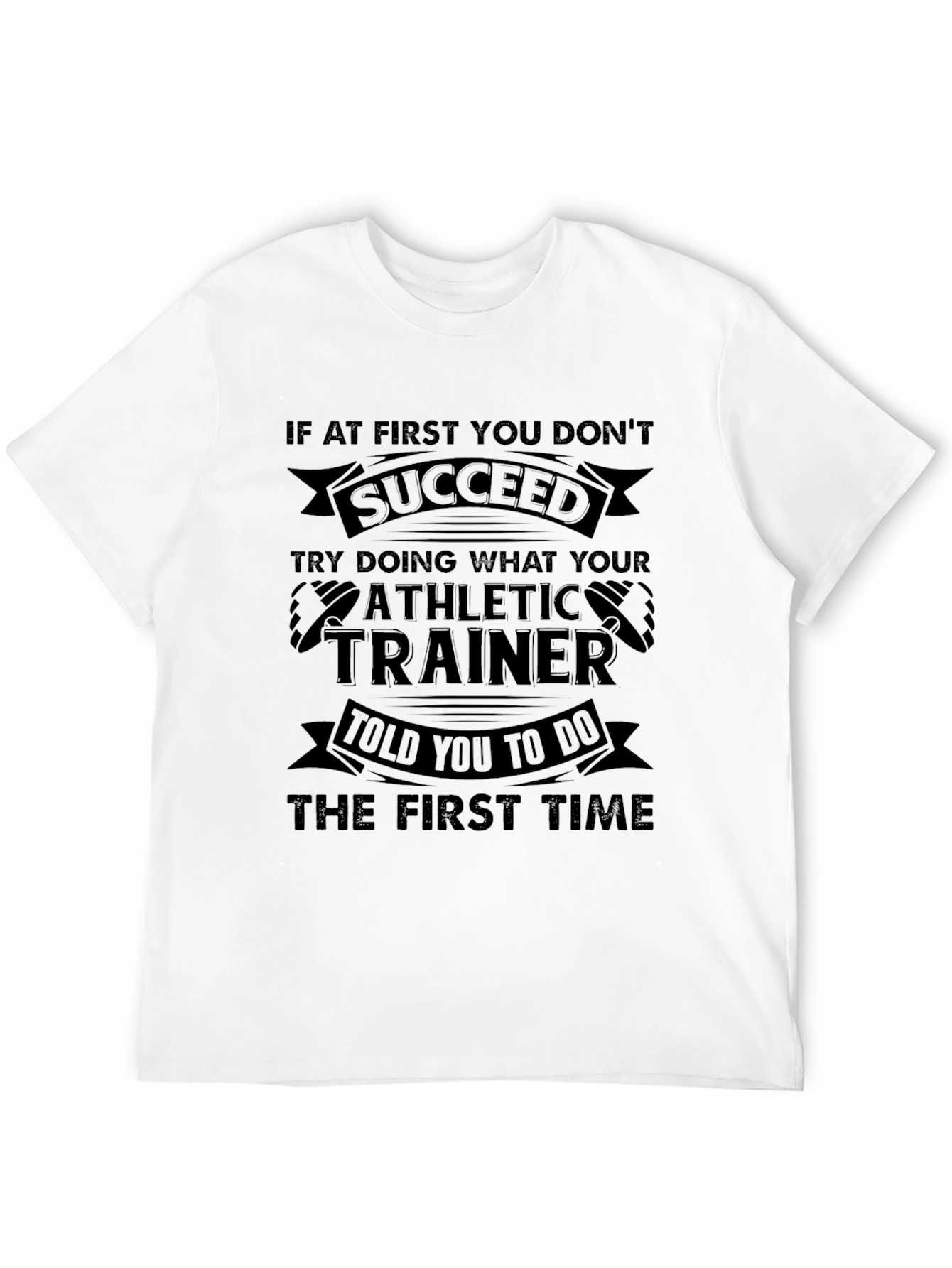 Athletic Trainer Gym T-Shirt - Motivational Workout Tee