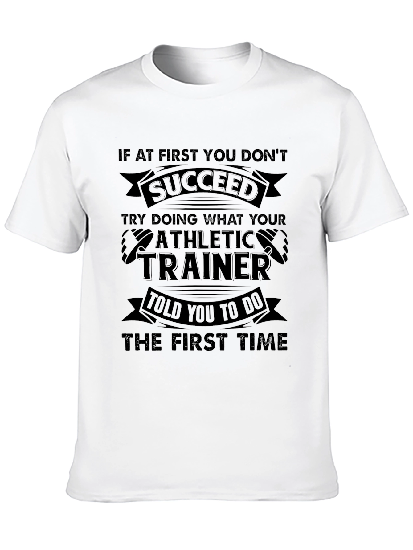 Athletic Trainer Gym T-Shirt - Motivational Workout Tee