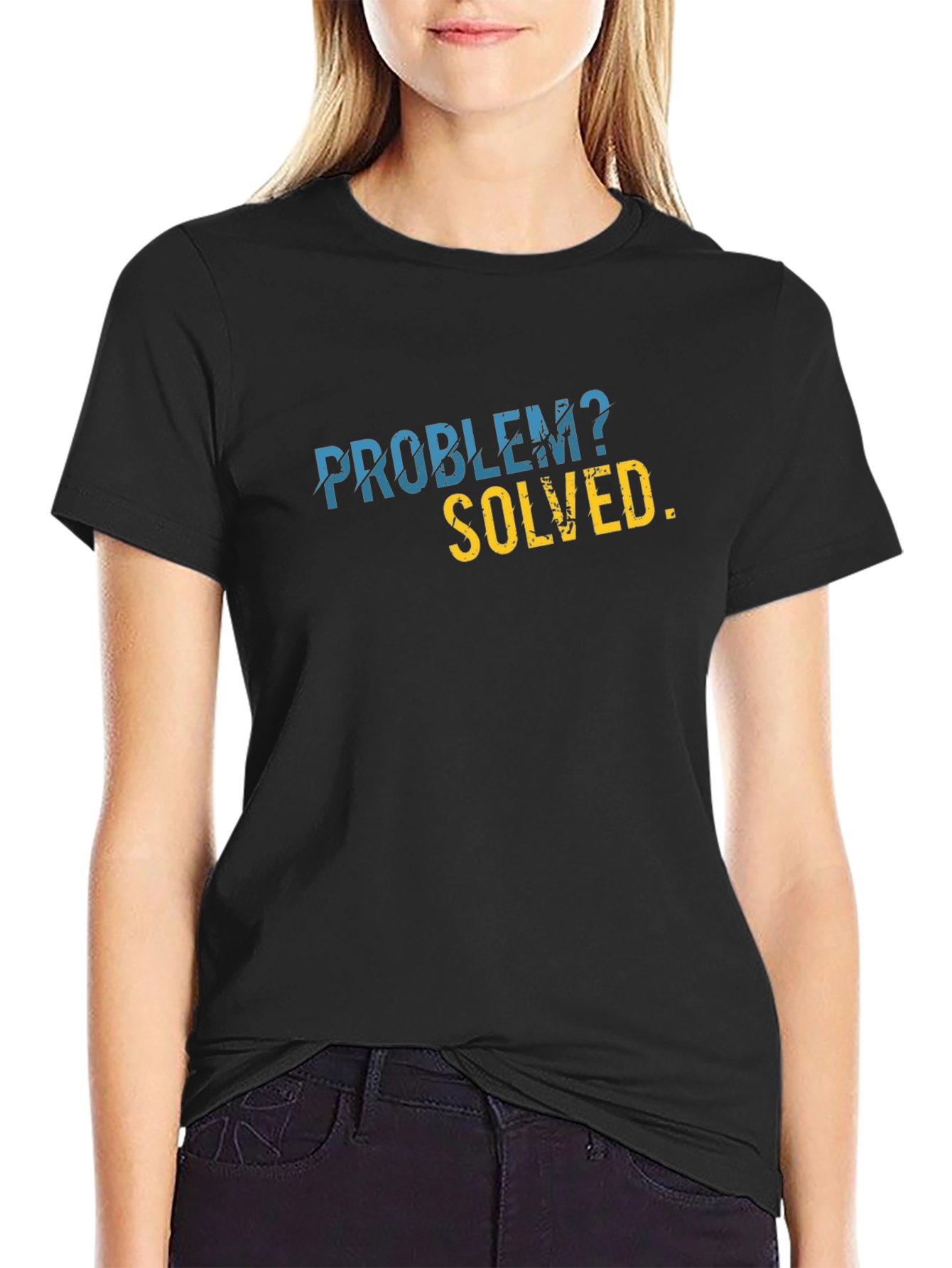 Problem Solved Graphic T-Shirt - Sarcastic Humor Tee