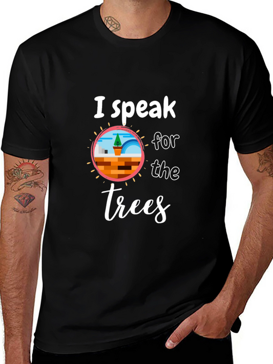 I Speak For The Trees Graphic Tee - Earth Day Shirt
