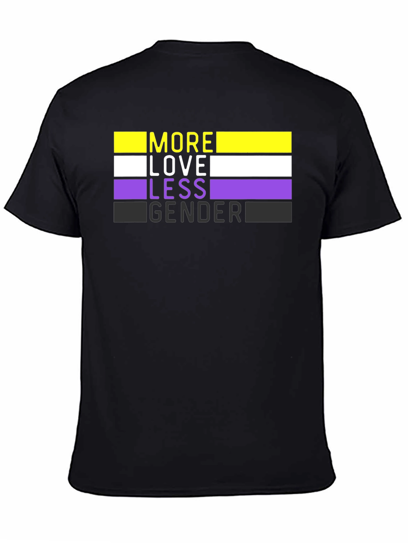 More Love Less Gender T-Shirt - Nonbinary Pride
