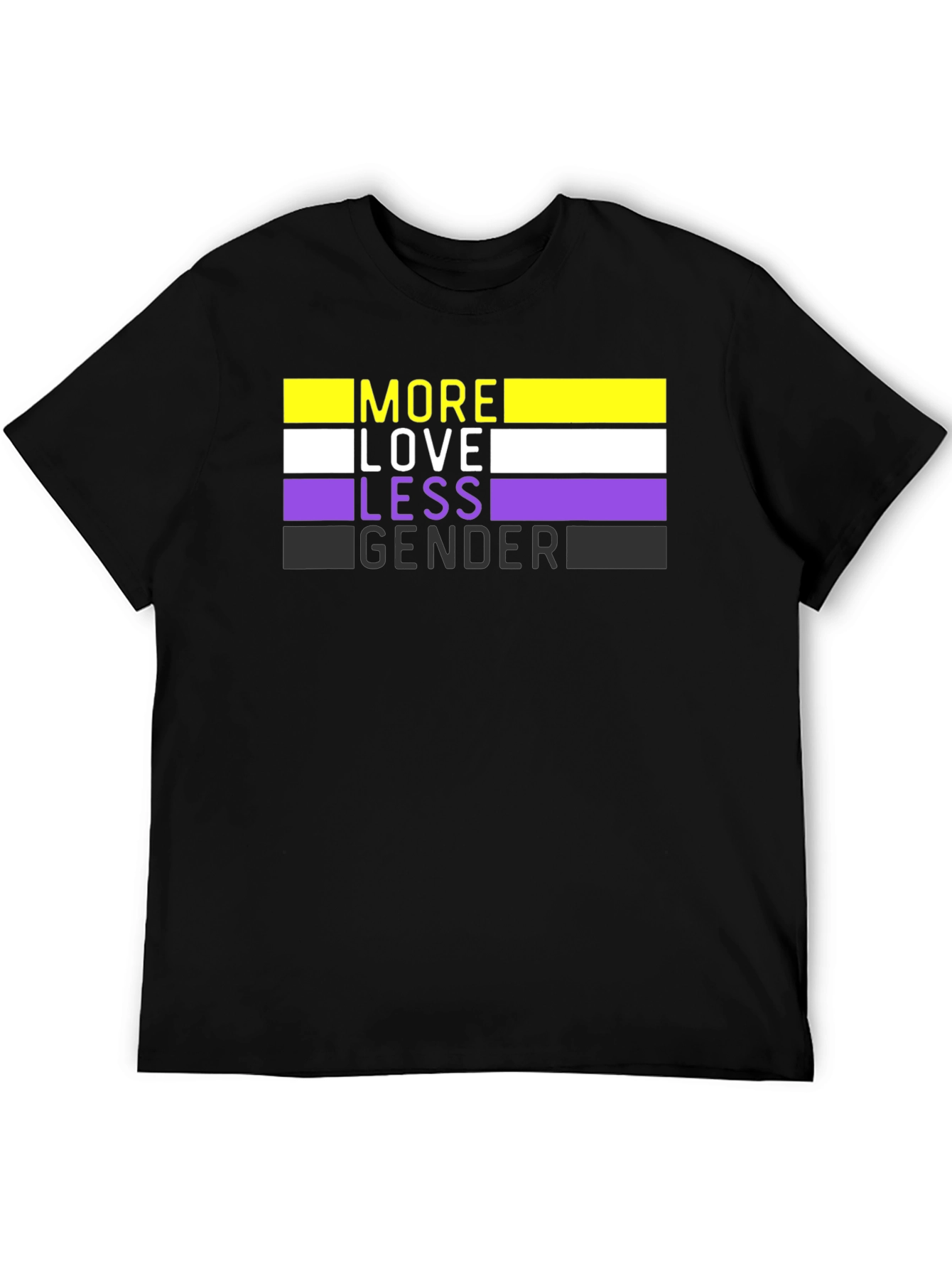 More Love Less Gender T-Shirt - Nonbinary Pride