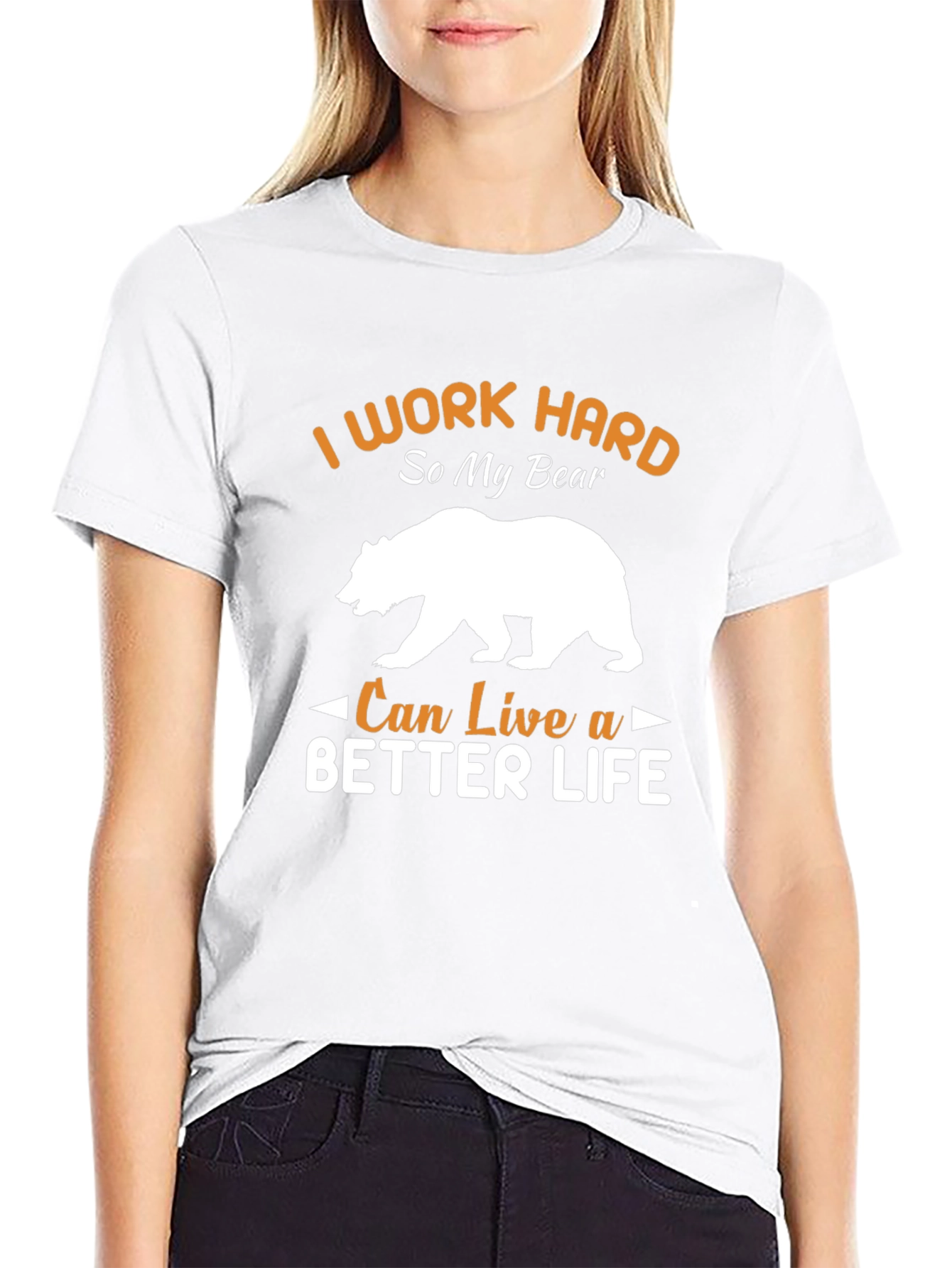 I Work Hard For My Bear T-Shirt