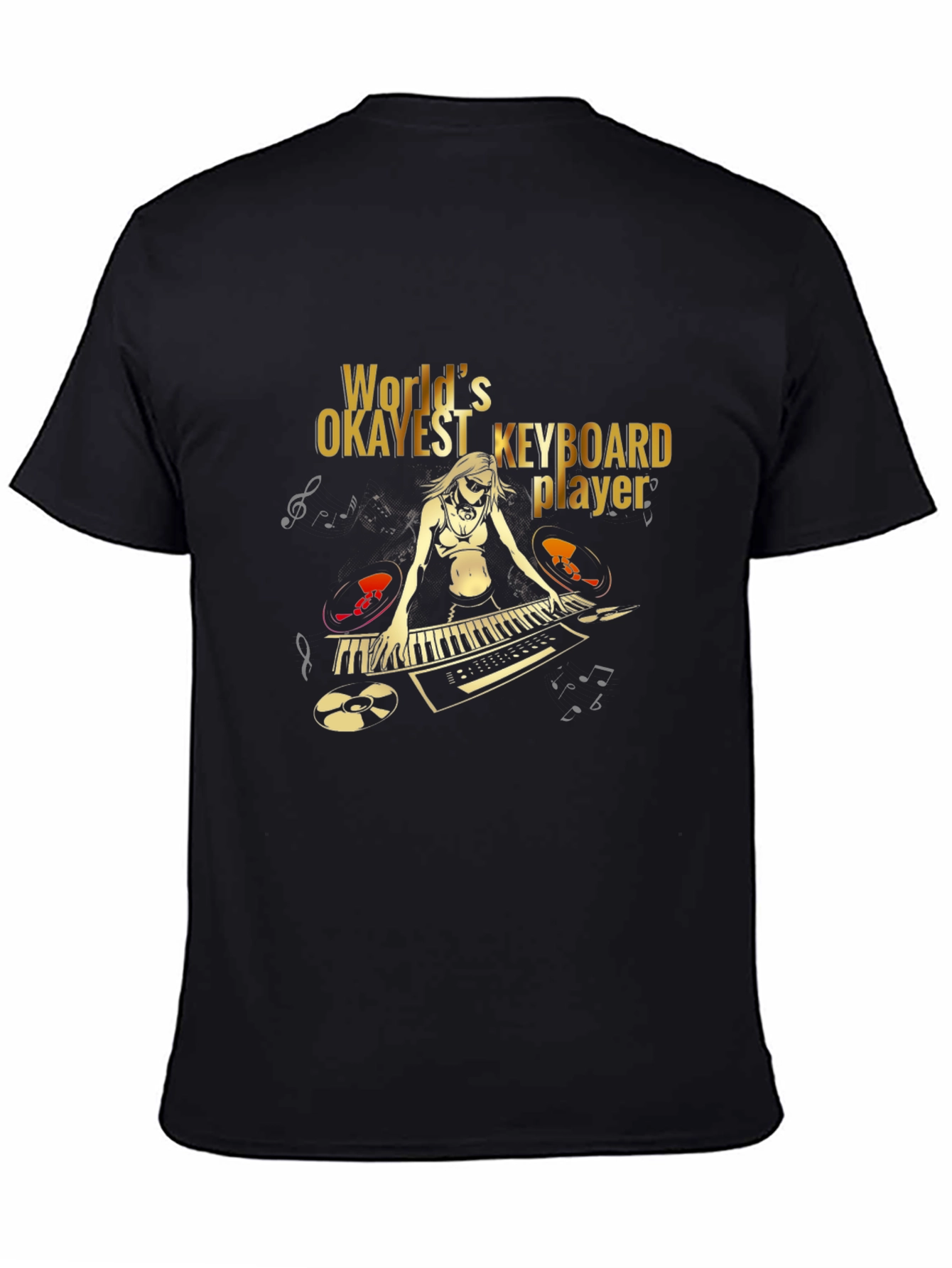 Worlds Okayest Keyboard Player Graphic T-Shirt