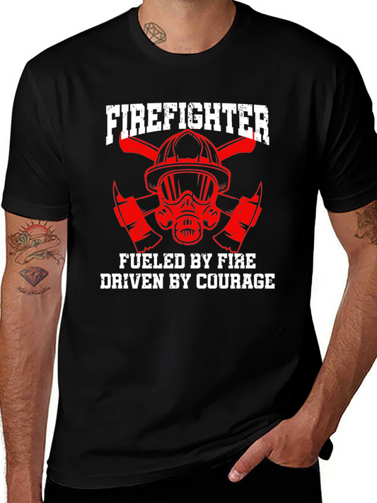 Firefighter Fueled By Fire Driven By Courage T-Shirt