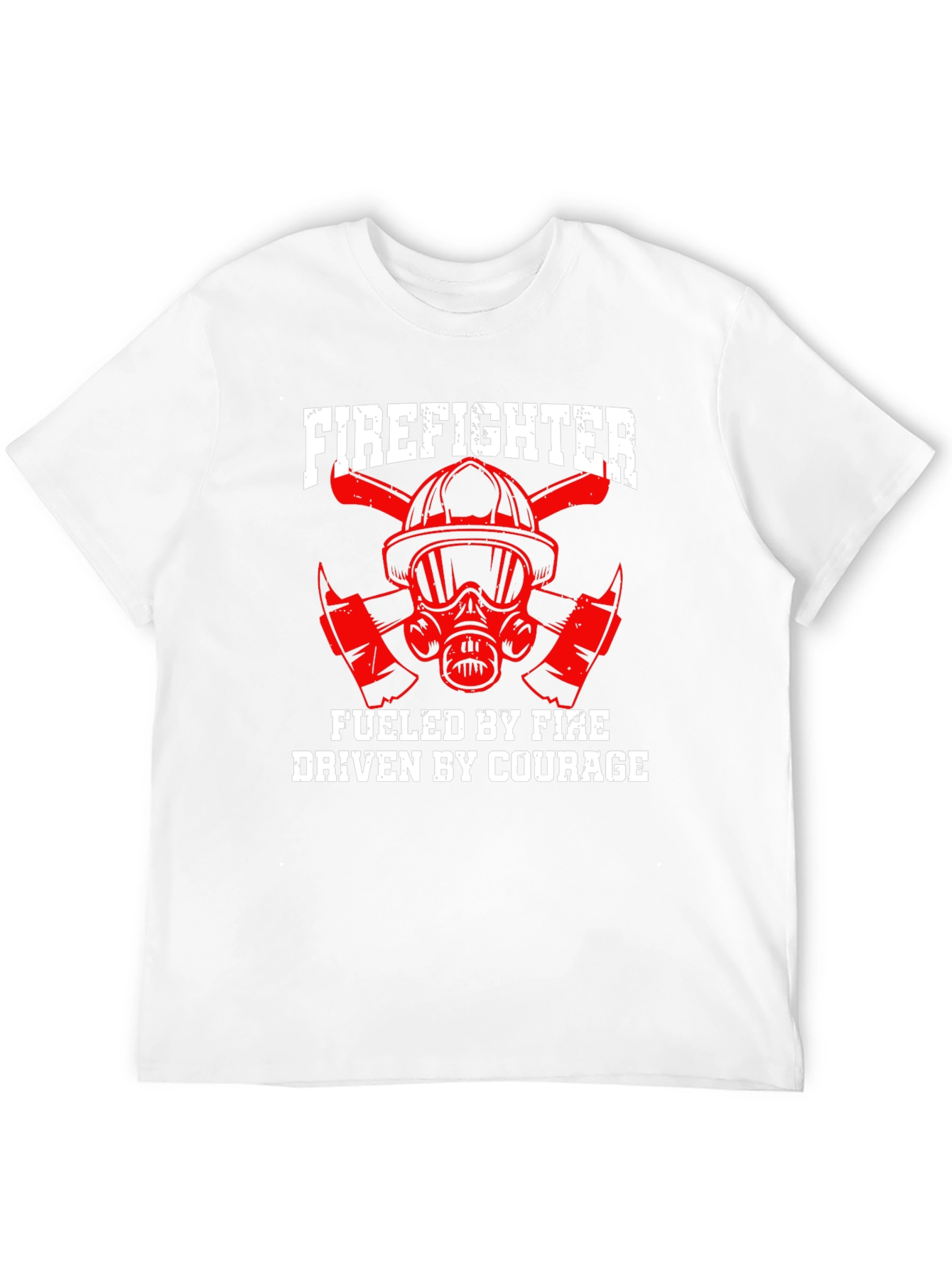 Firefighter Fueled By Fire Driven By Courage T-Shirt