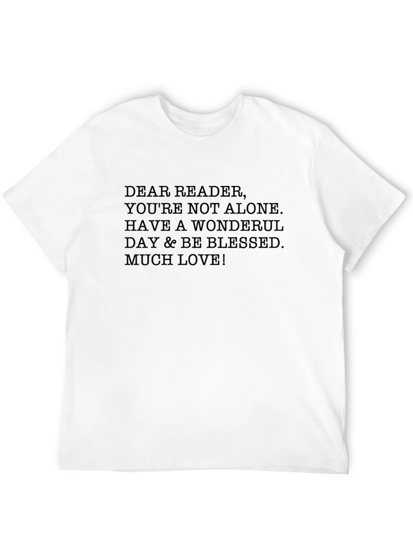 Inspirational Message T-Shirt