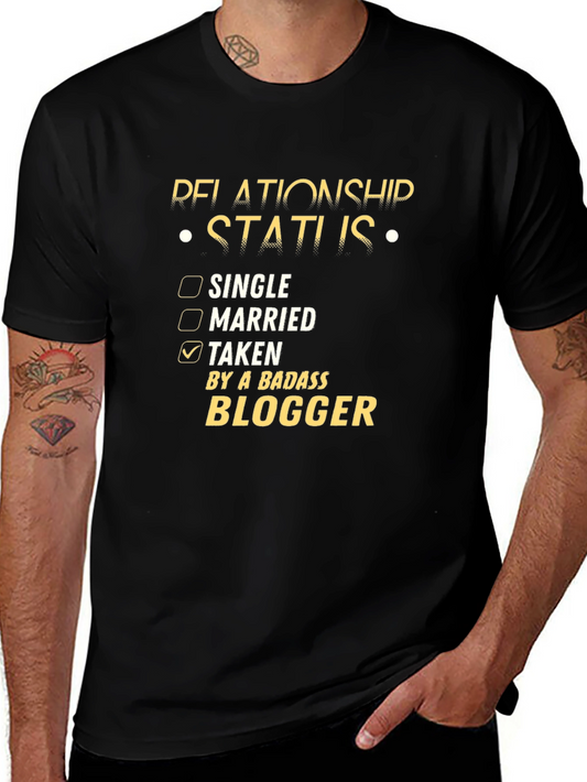Taken By a Badass Blogger T-Shirt