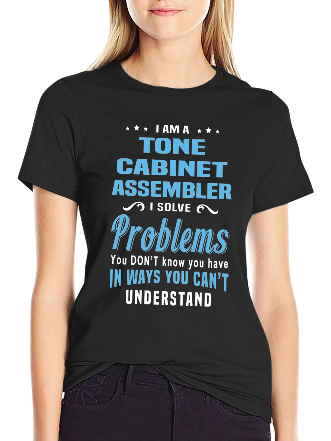 Tone Cabinet Assembler T-Shirt: I Solve Problems