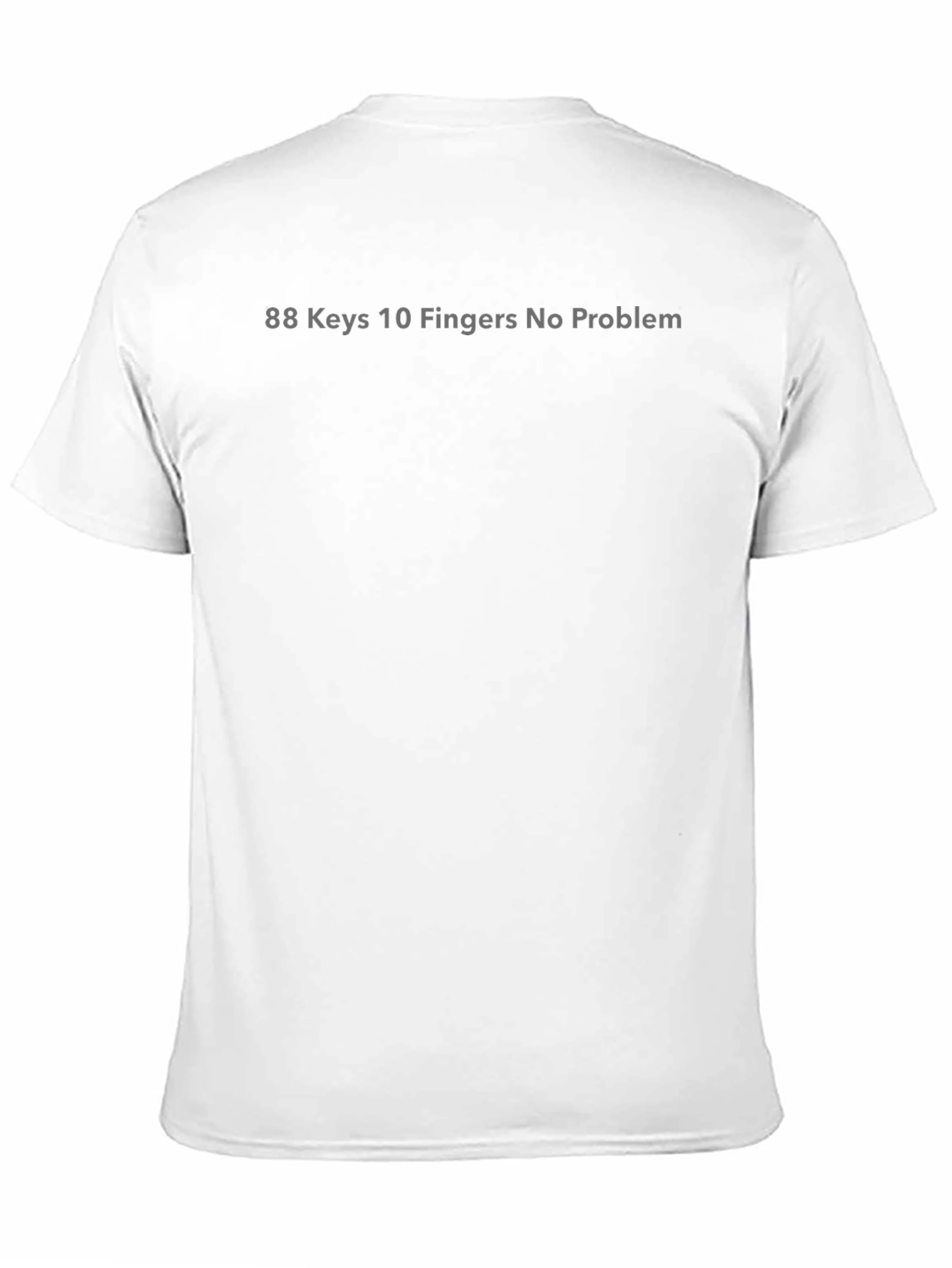 88 Keys 10 Fingers No Problem Graphic Tee