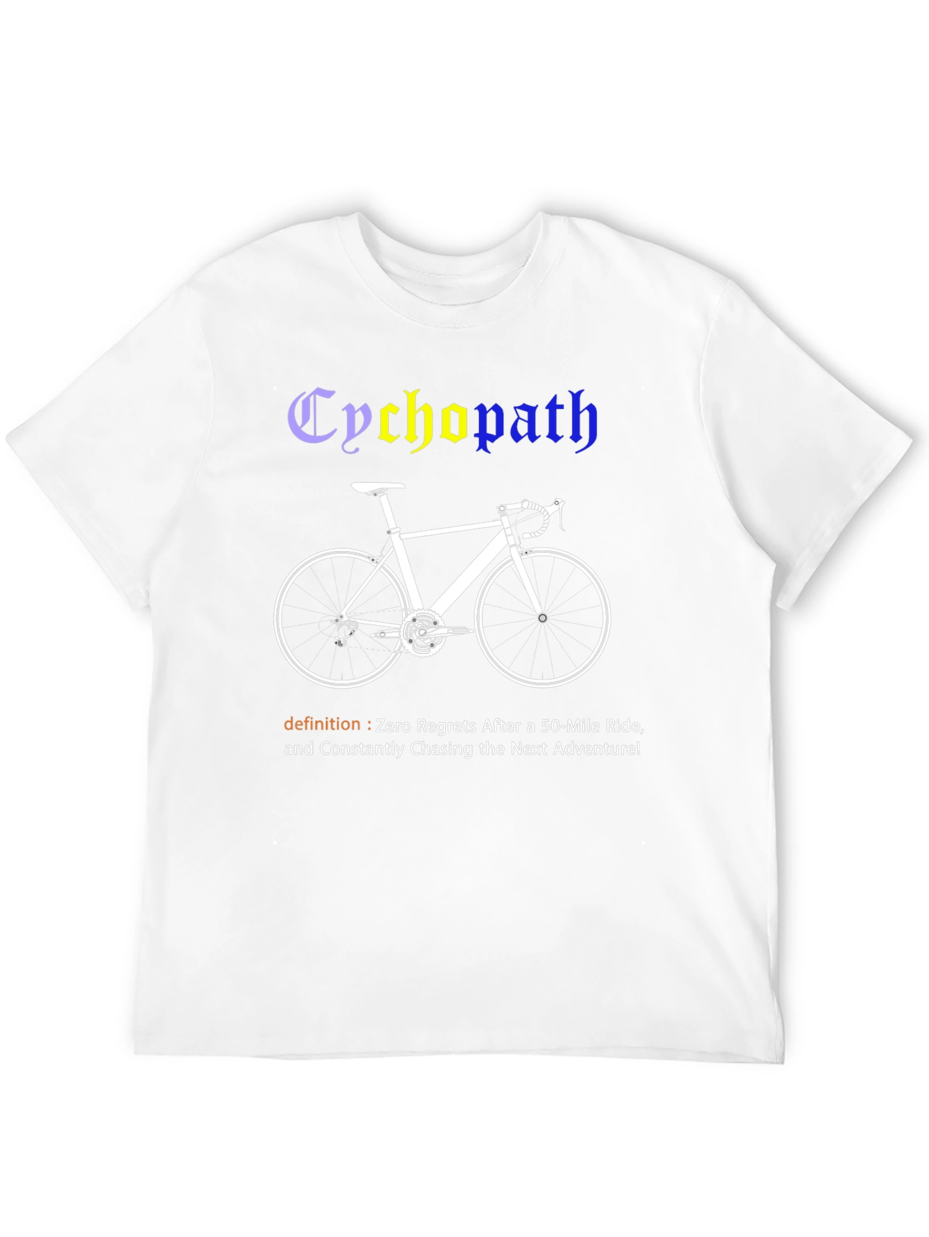 Cychopath Cycling T-Shirt - Zero Regrets Ride
