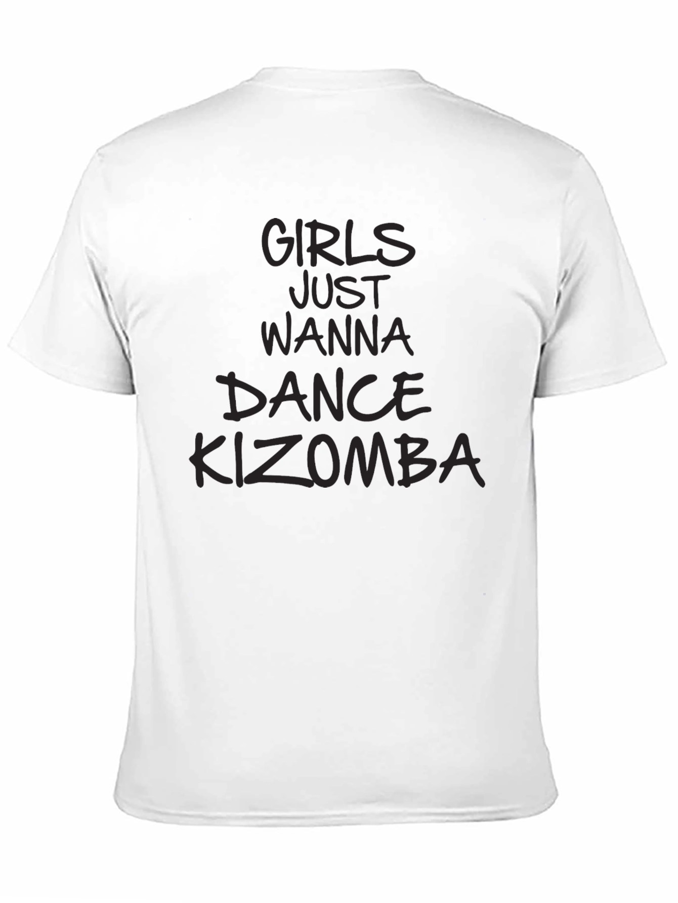 Girls Just Wanna Dance Kizomba T-Shirt