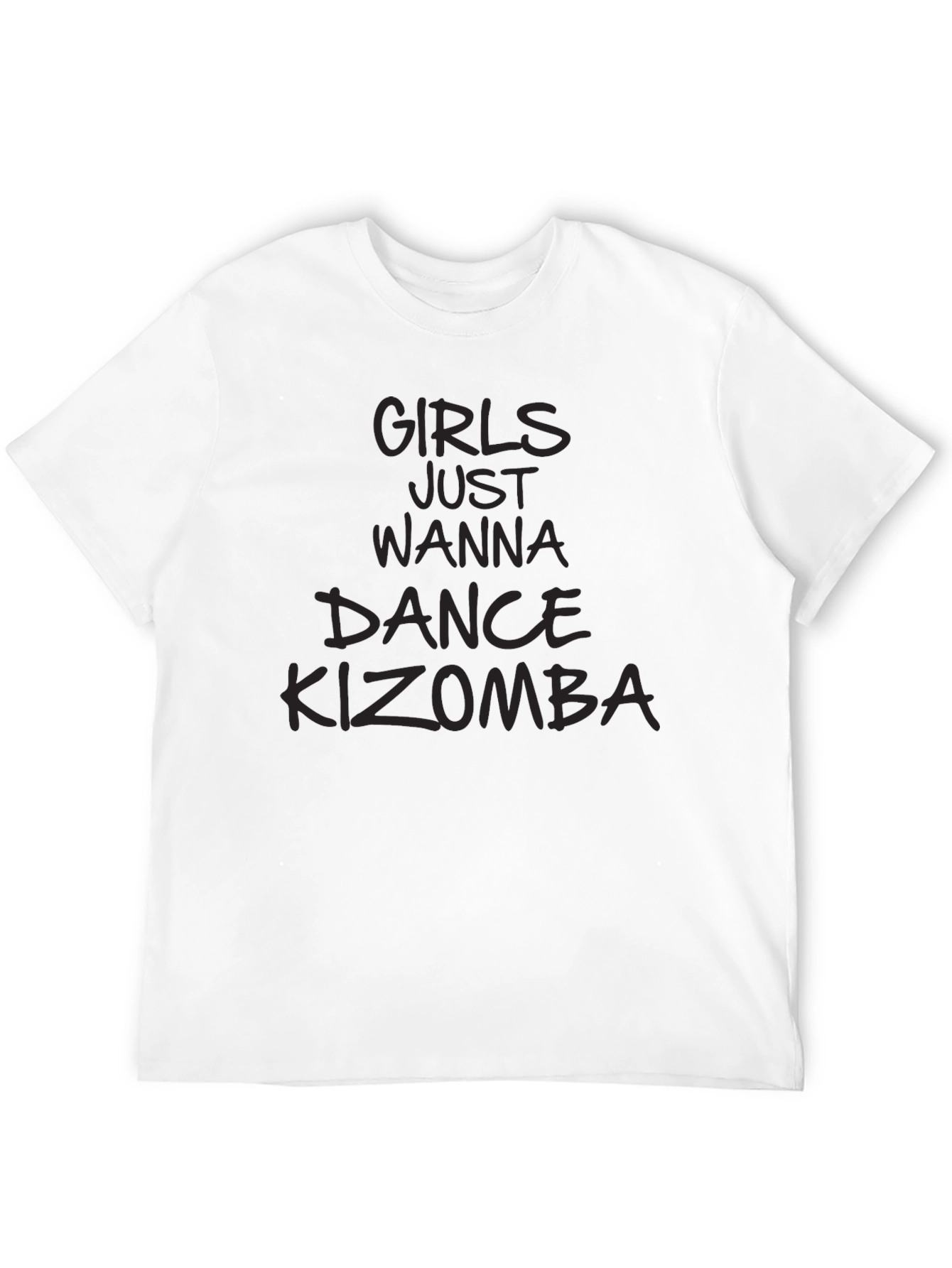 Girls Just Wanna Dance Kizomba T-Shirt