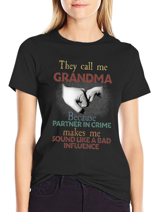 They Call Me Grandma Graphic T-Shirt