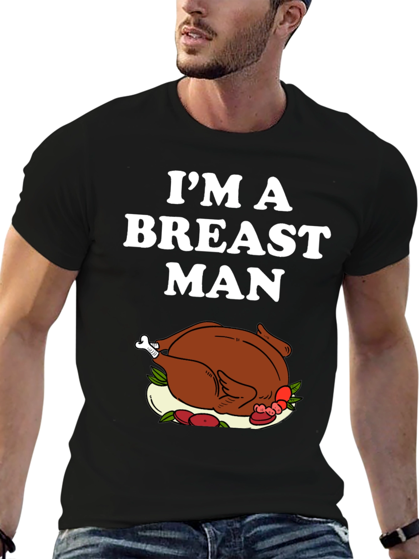 Im A Breast Man Turkey Graphic Tee
