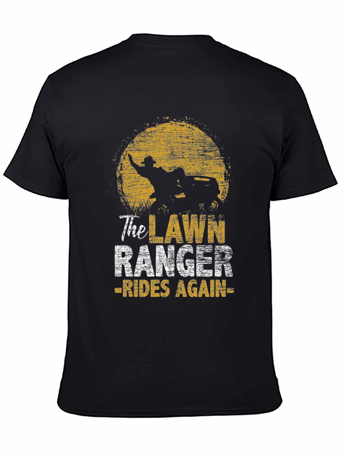 The Lawn Ranger T-Shirt - Rides Again Graphic Tee