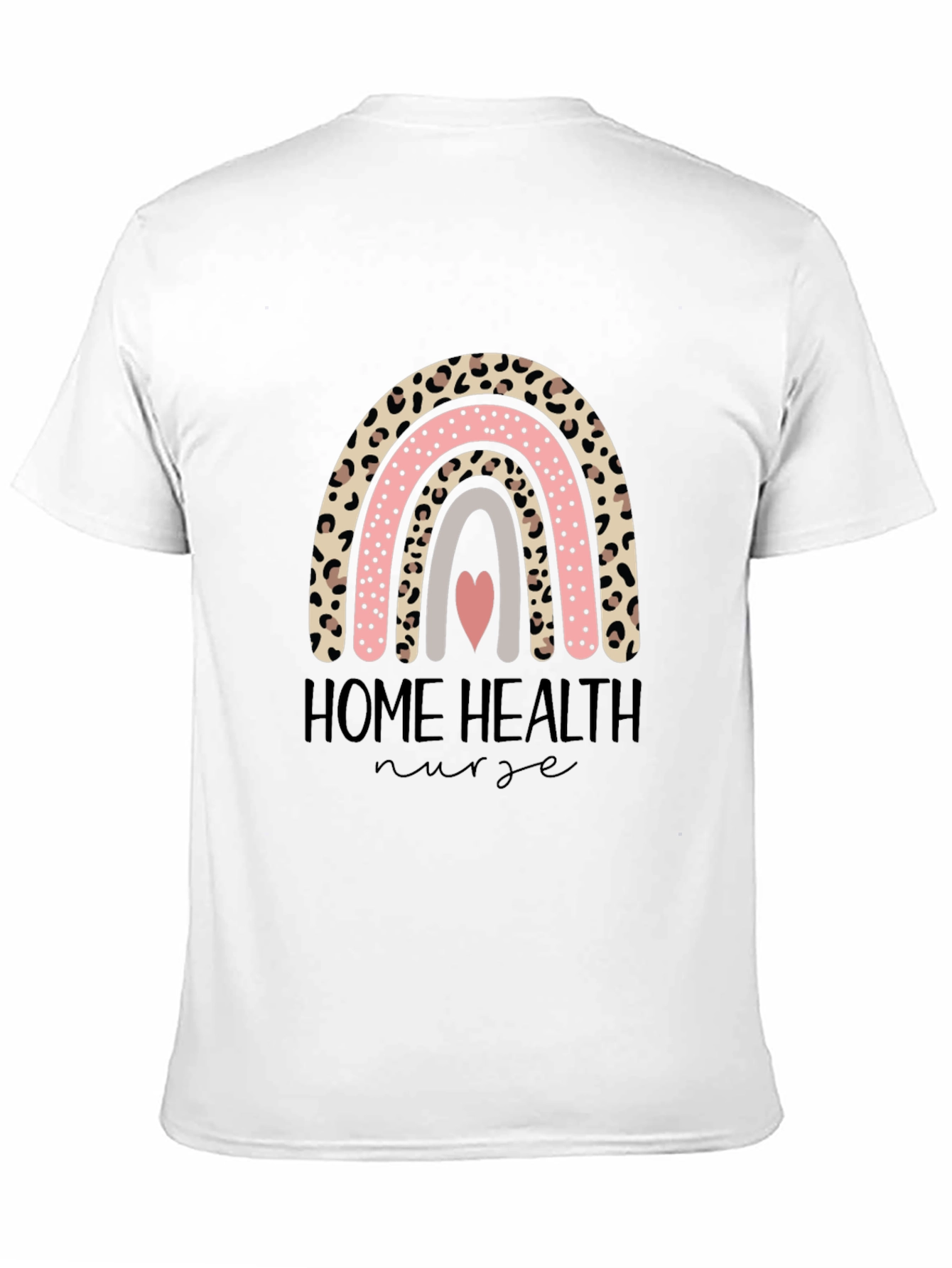 Home Health Nurse Rainbow Graphic T-Shirt
