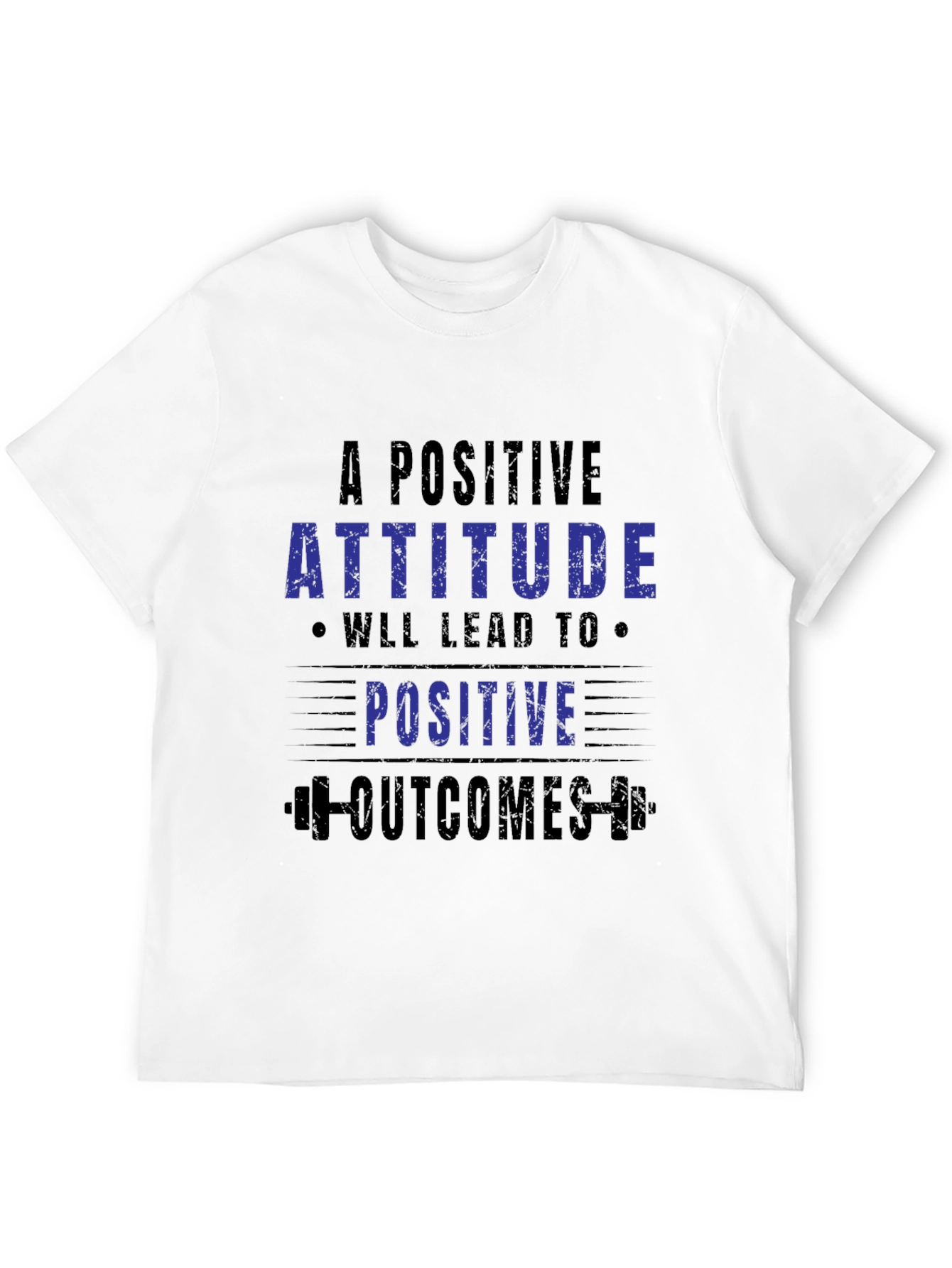 Positive Attitude Graphic T-Shirt - Motivational Tee