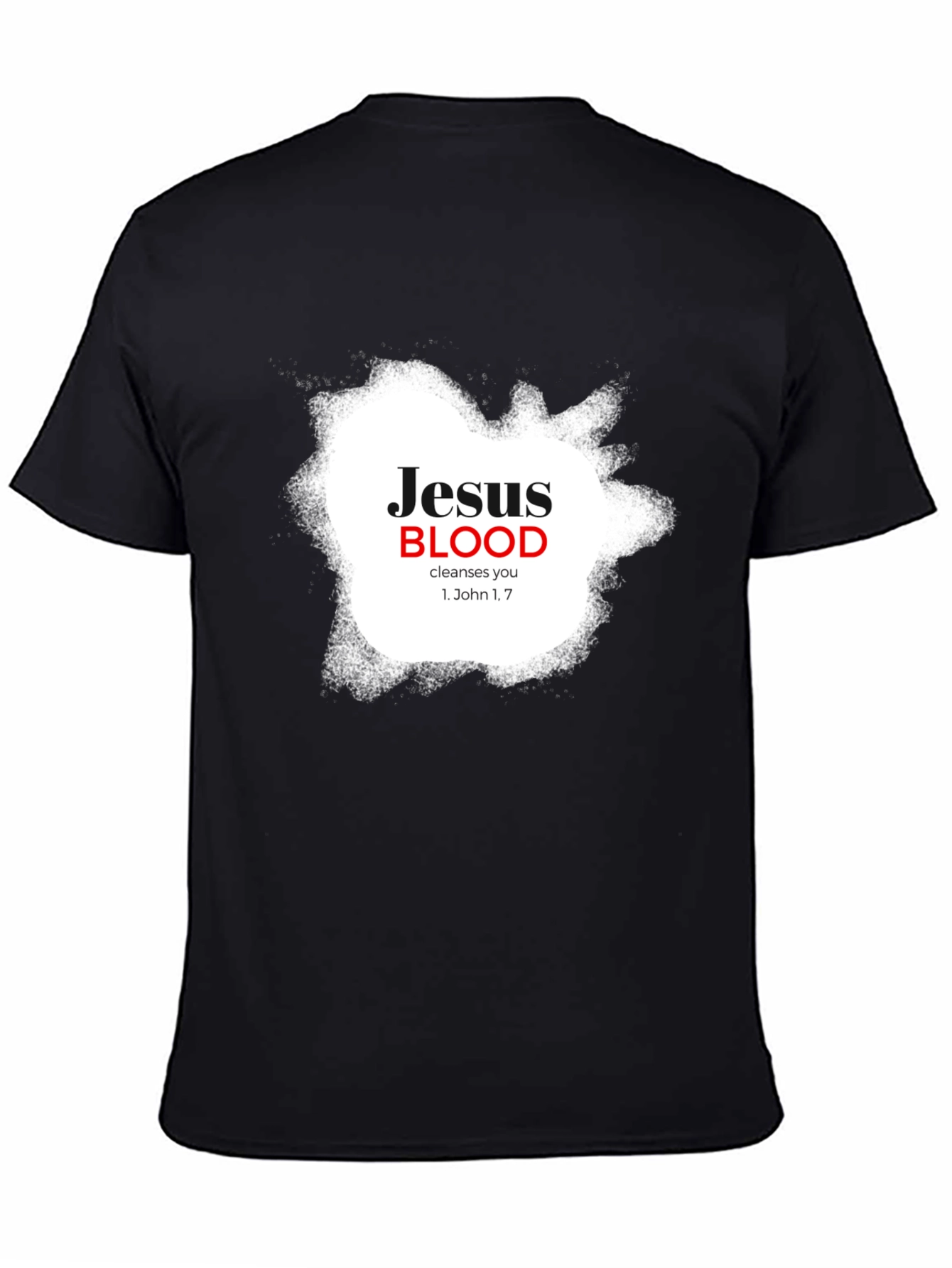 Jesus Blood Cleanses You Black T-Shirt