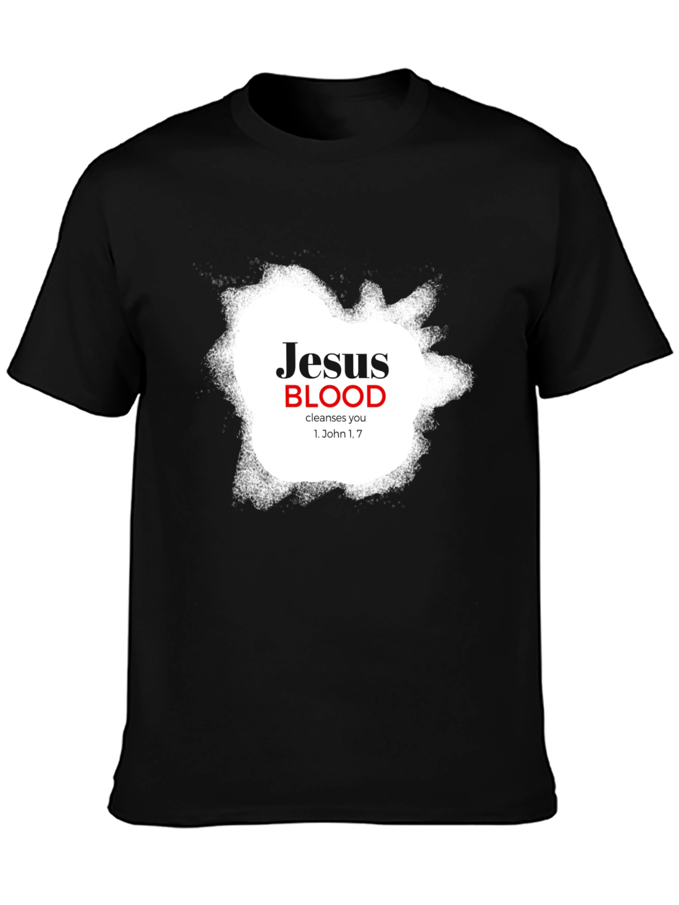 Jesus Blood Cleanses You Black T-Shirt