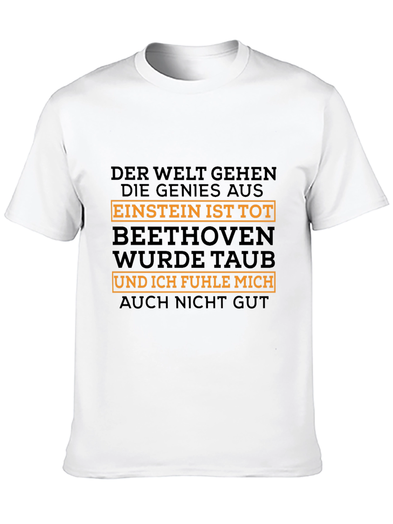 Einstein is Tot Funny T-Shirt