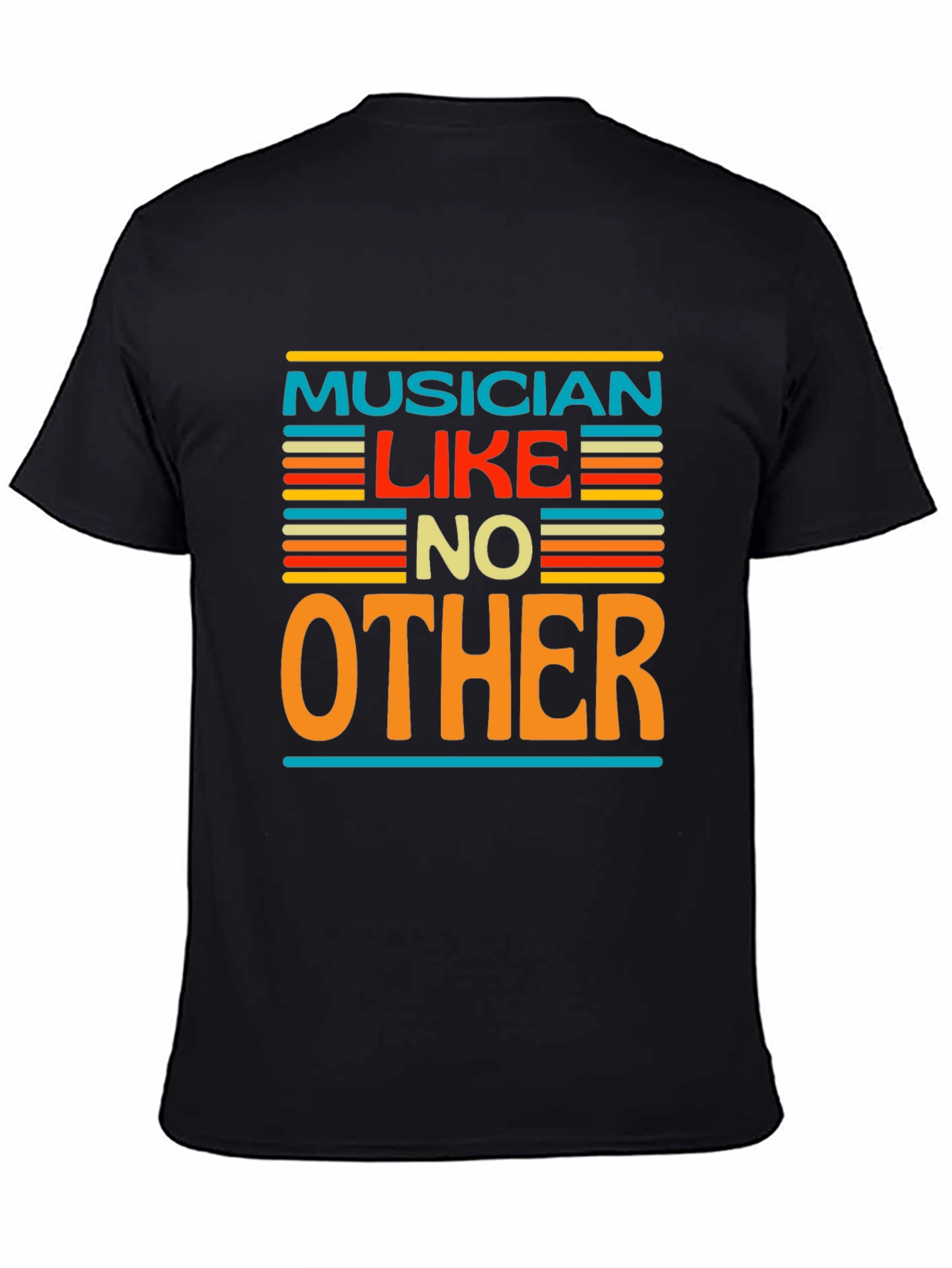 Musician Like No Other Graphic Tee