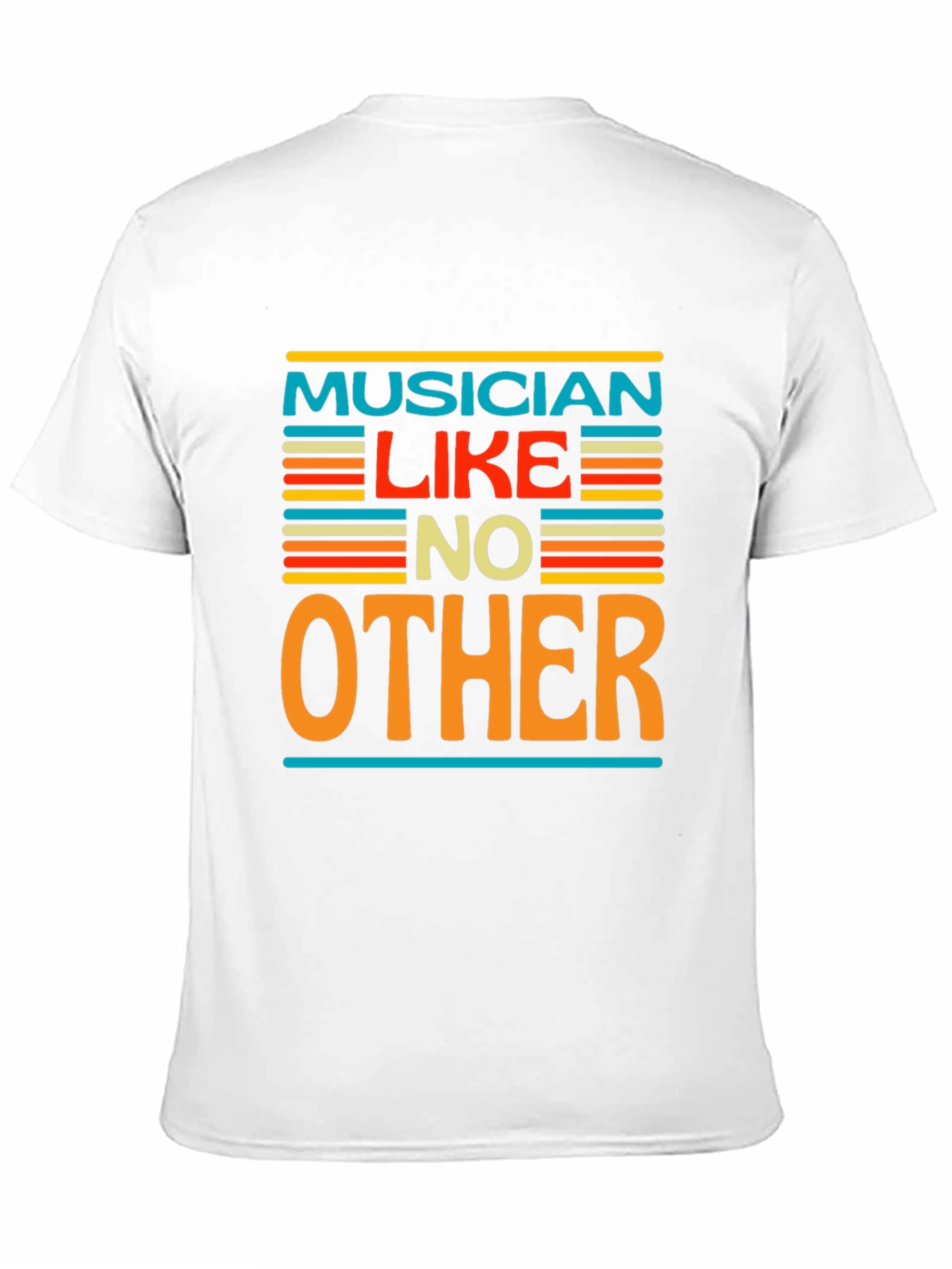 Musician Like No Other Graphic Tee