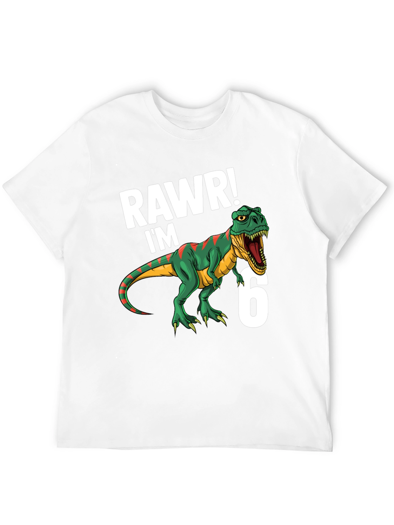 RAWR! Im 6! Dinosaur Birthday T-Shirt