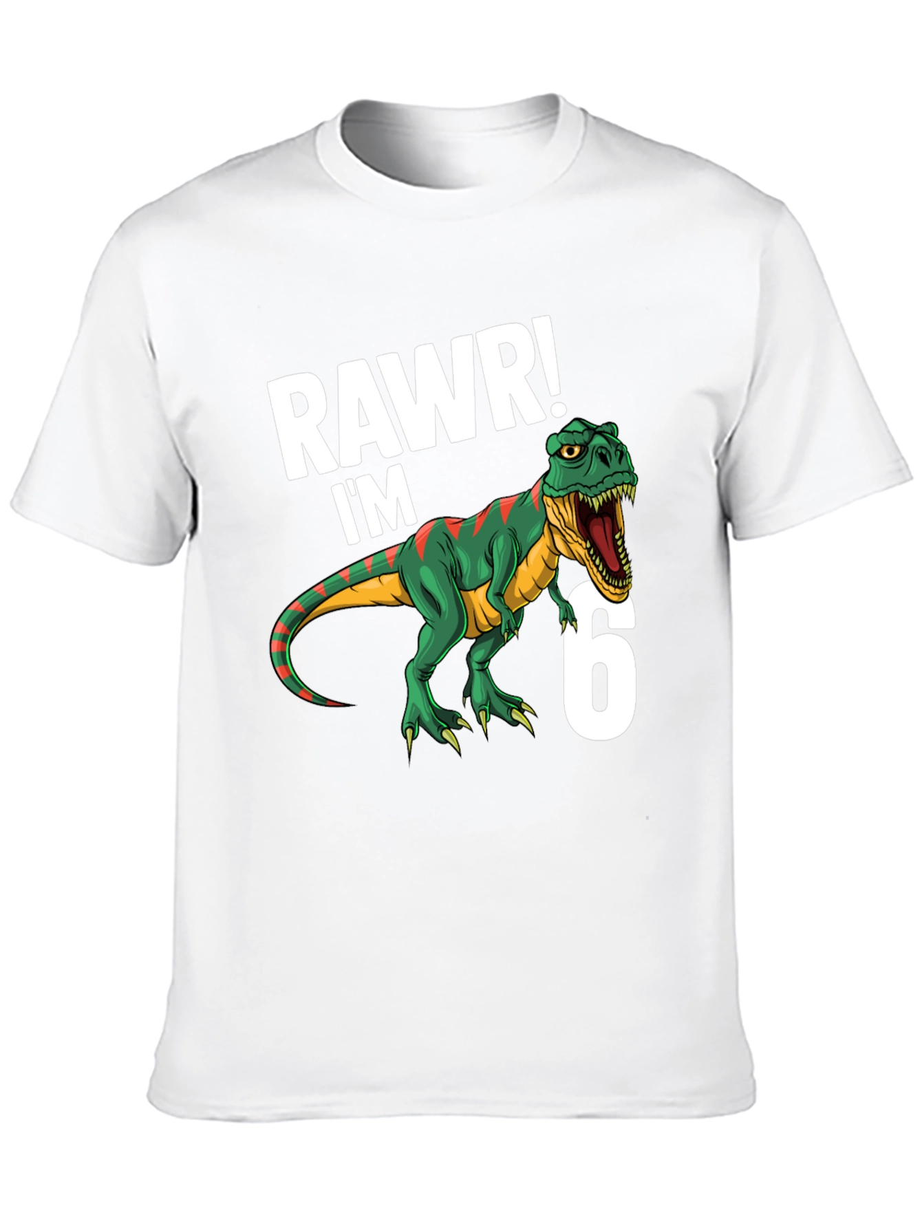 RAWR! Im 6! Dinosaur Birthday T-Shirt